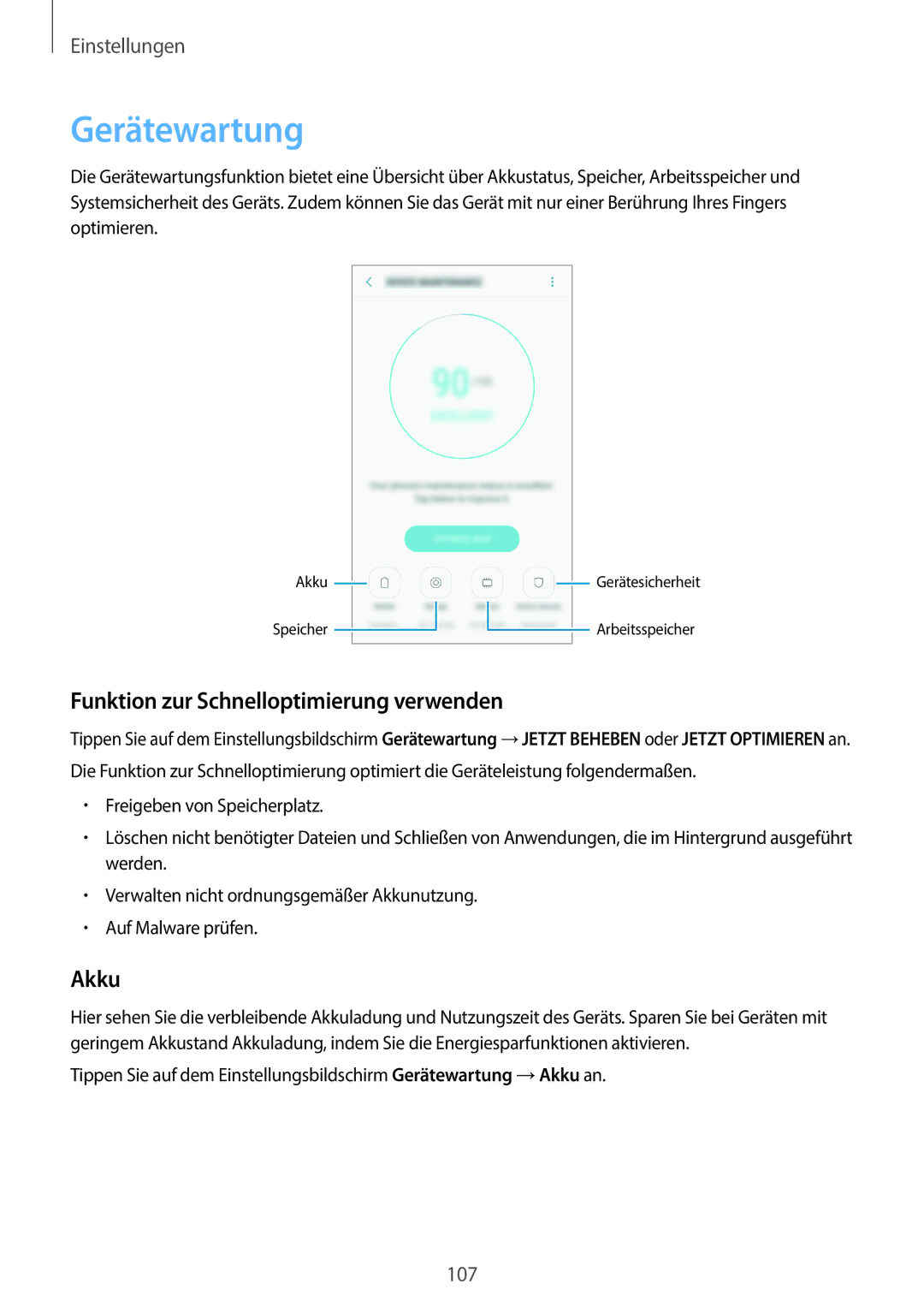 Samsung SM-A310FZWADBT, SM-A310FEDADBT, SM-A310FZKADBT manual Gerätewartung, Funktion zur Schnelloptimierung verwenden, Akku 