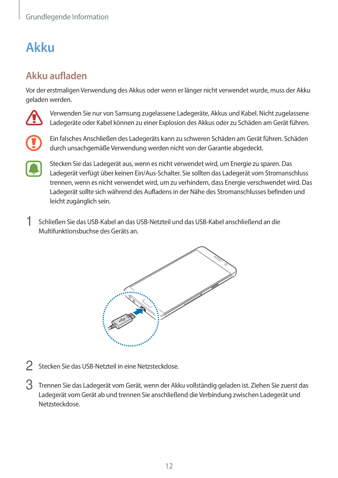Samsung SM-A310FEDADBT, SM-A310FZKADBT, SM-A310FZDADBT, SM-A310FZWADBT manual Akku aufladen 