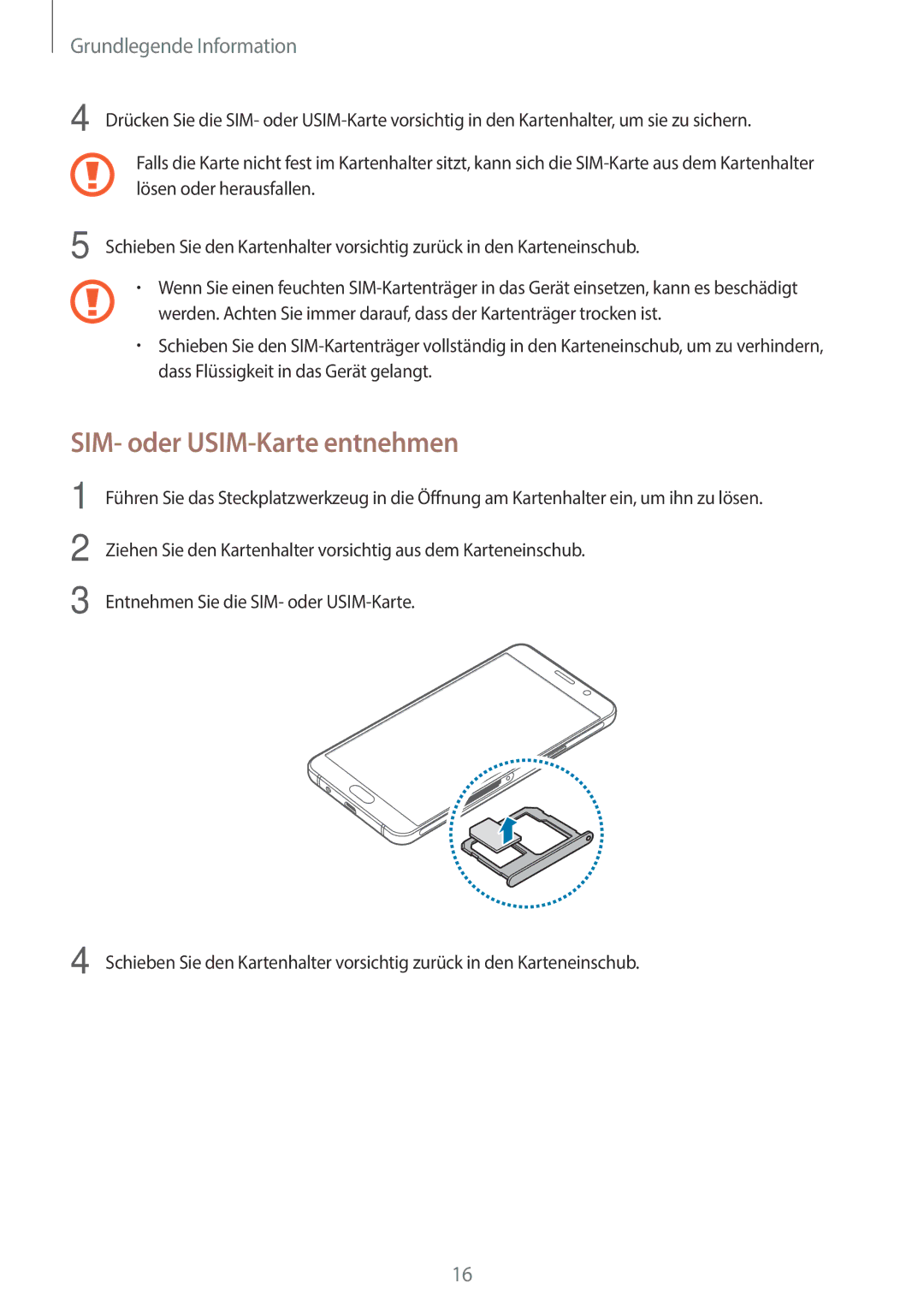 Samsung SM-A310FEDADBT, SM-A310FZKADBT, SM-A310FZDADBT, SM-A310FZWADBT manual SIM- oder USIM-Karte entnehmen 