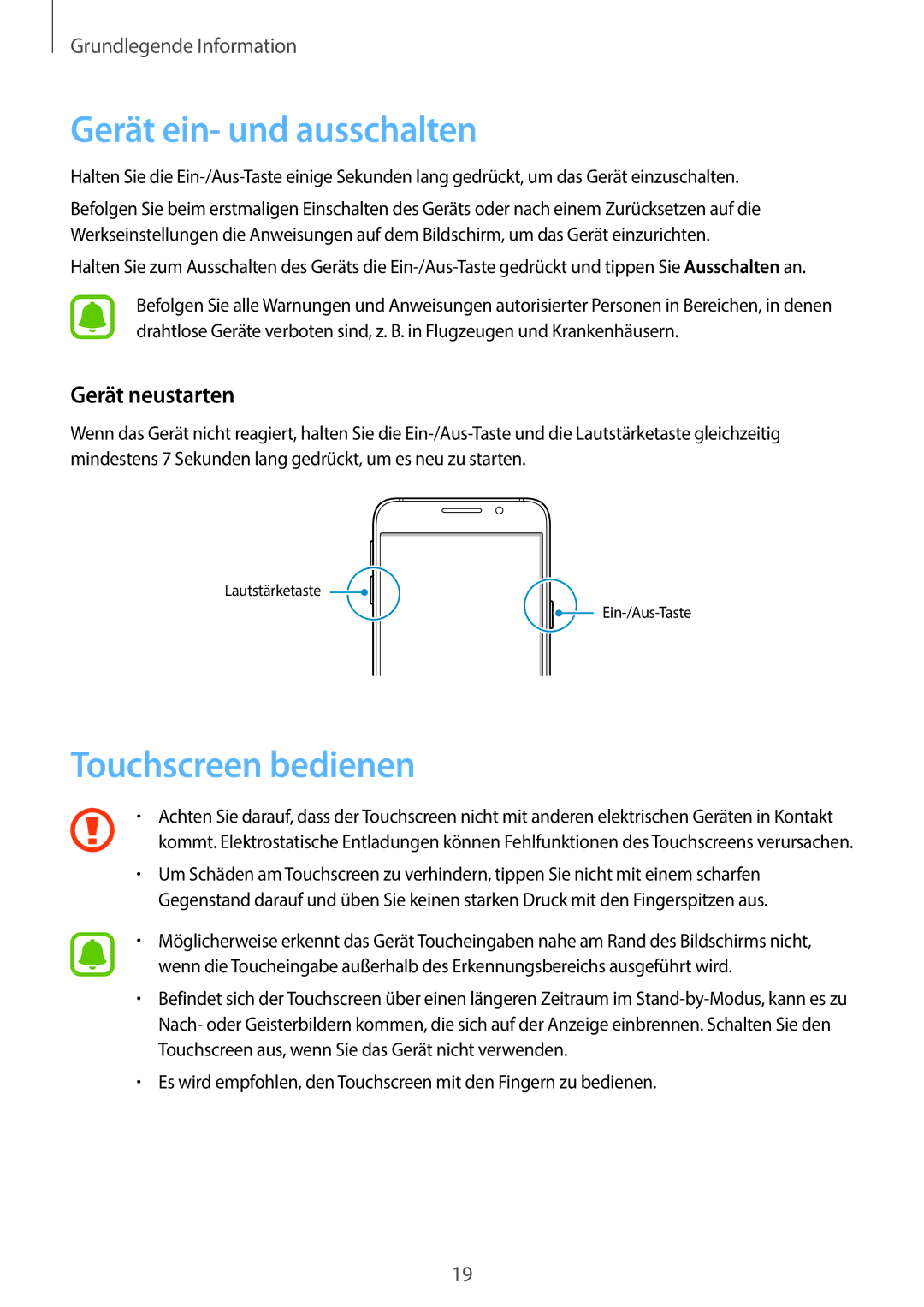 Samsung SM-A310FZWADBT, SM-A310FEDADBT, SM-A310FZKADBT Gerät ein- und ausschalten, Touchscreen bedienen, Gerät neustarten 