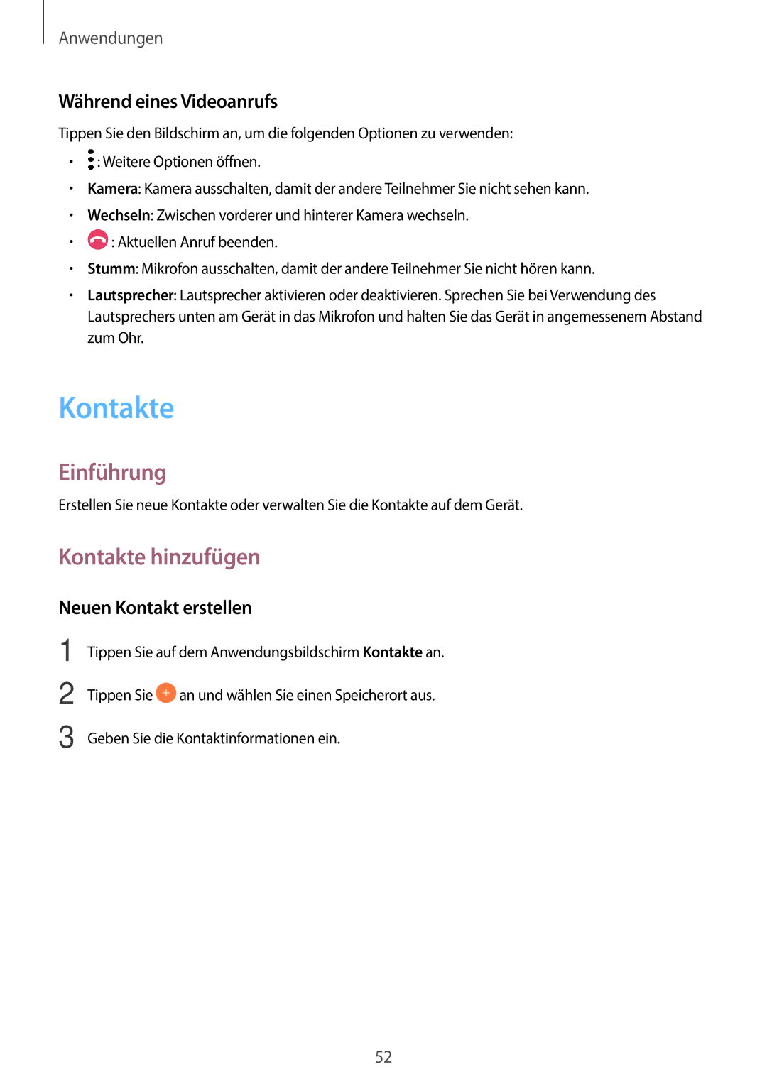 Samsung SM-A310FEDADBT, SM-A310FZKADBT manual Kontakte hinzufügen, Während eines Videoanrufs, Neuen Kontakt erstellen 