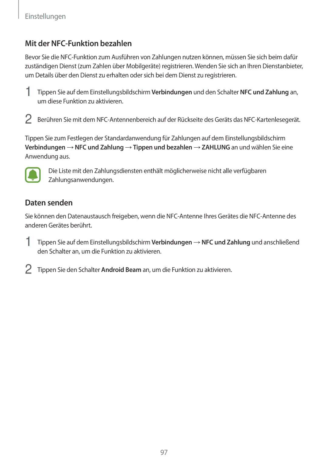 Samsung SM-A310FZKADBT, SM-A310FEDADBT, SM-A310FZDADBT, SM-A310FZWADBT manual Mit der NFC-Funktion bezahlen, Daten senden 