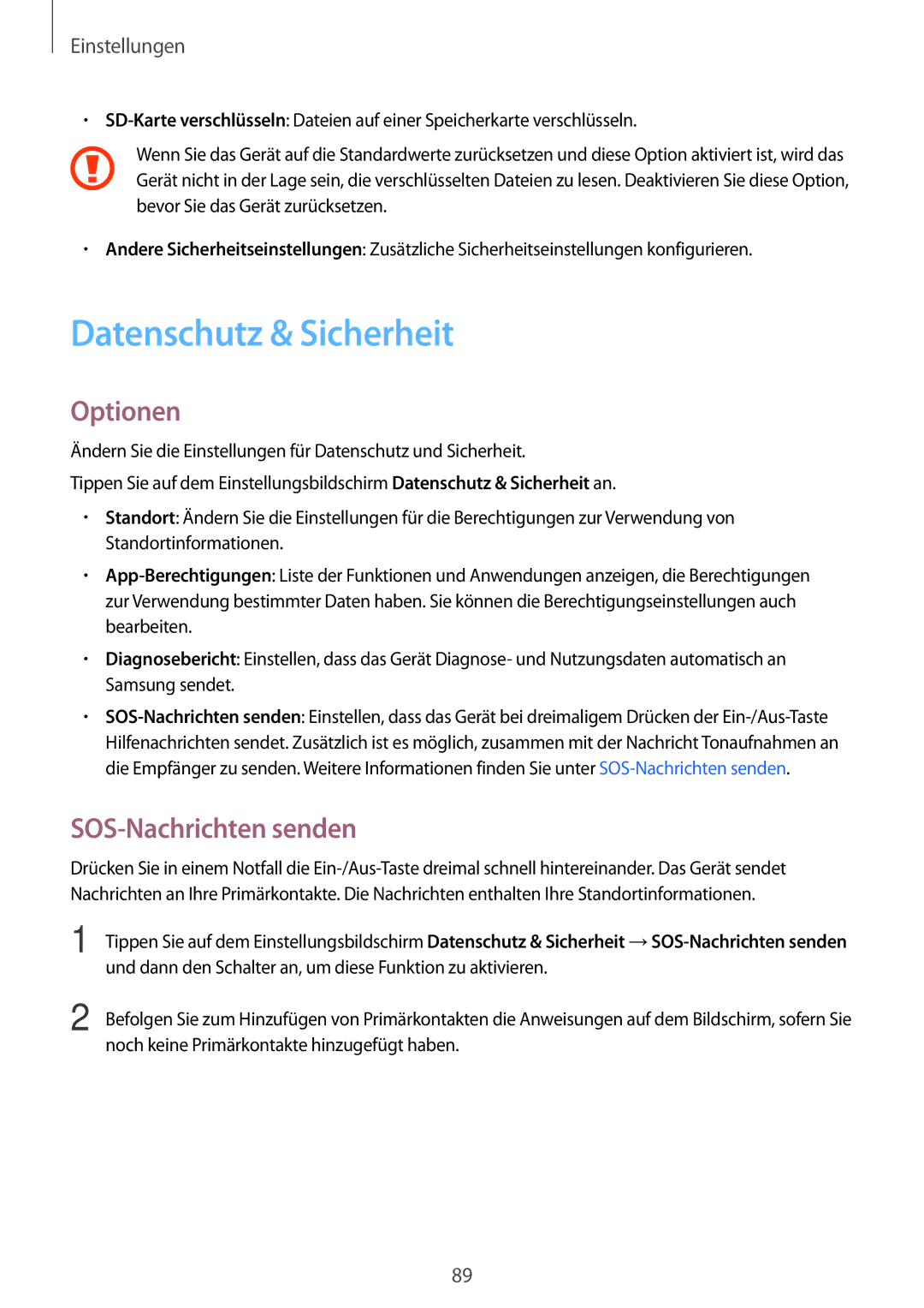 Samsung SM-A310FZKADBT, SM-A310FEDADBT, SM-A310FZDADBT, SM-A310FZWADBT manual Datenschutz & Sicherheit, SOS-Nachrichten senden 