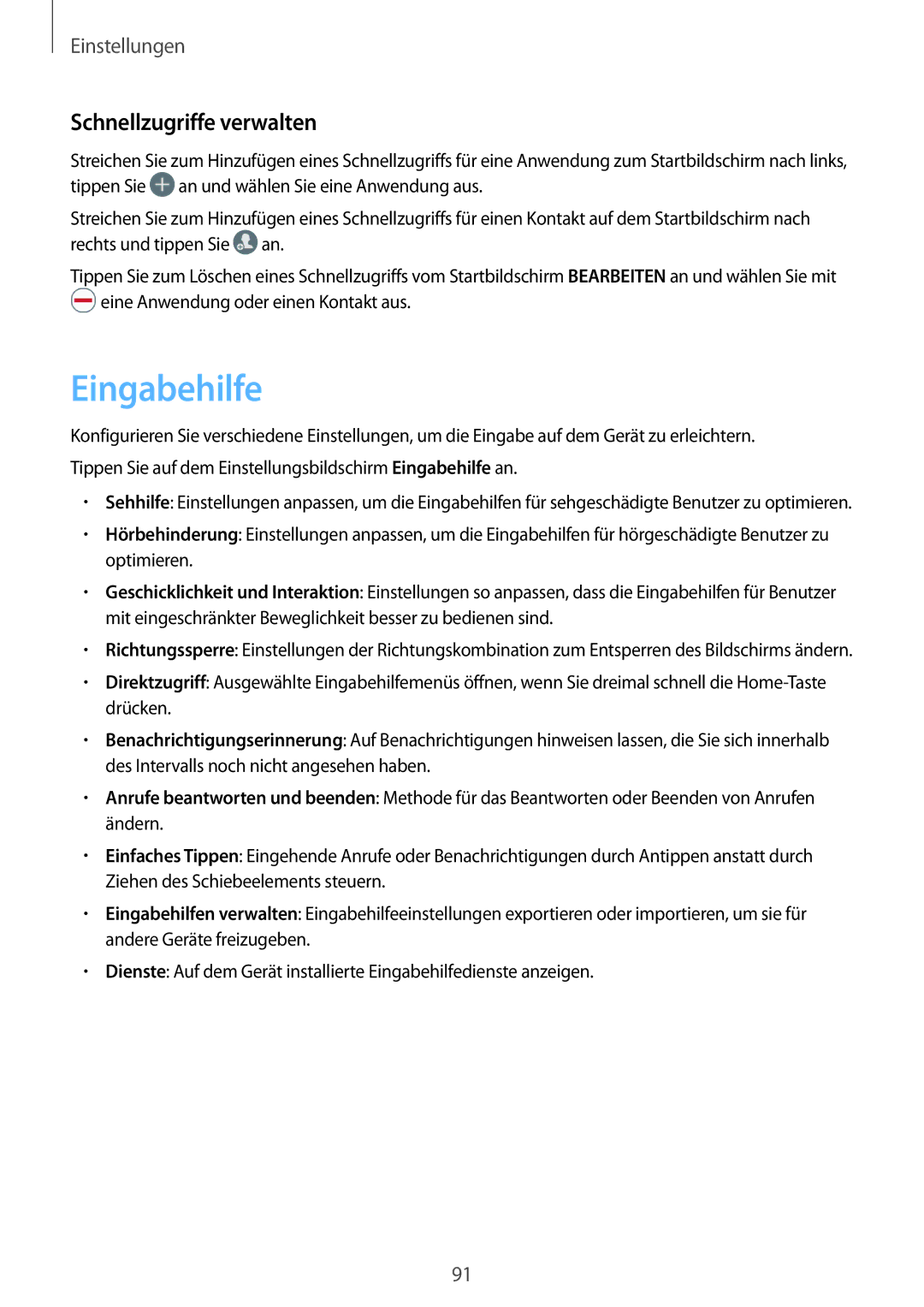 Samsung SM-A310FZWADBT, SM-A310FEDADBT, SM-A310FZKADBT, SM-A310FZDADBT manual Eingabehilfe, Schnellzugriffe verwalten 