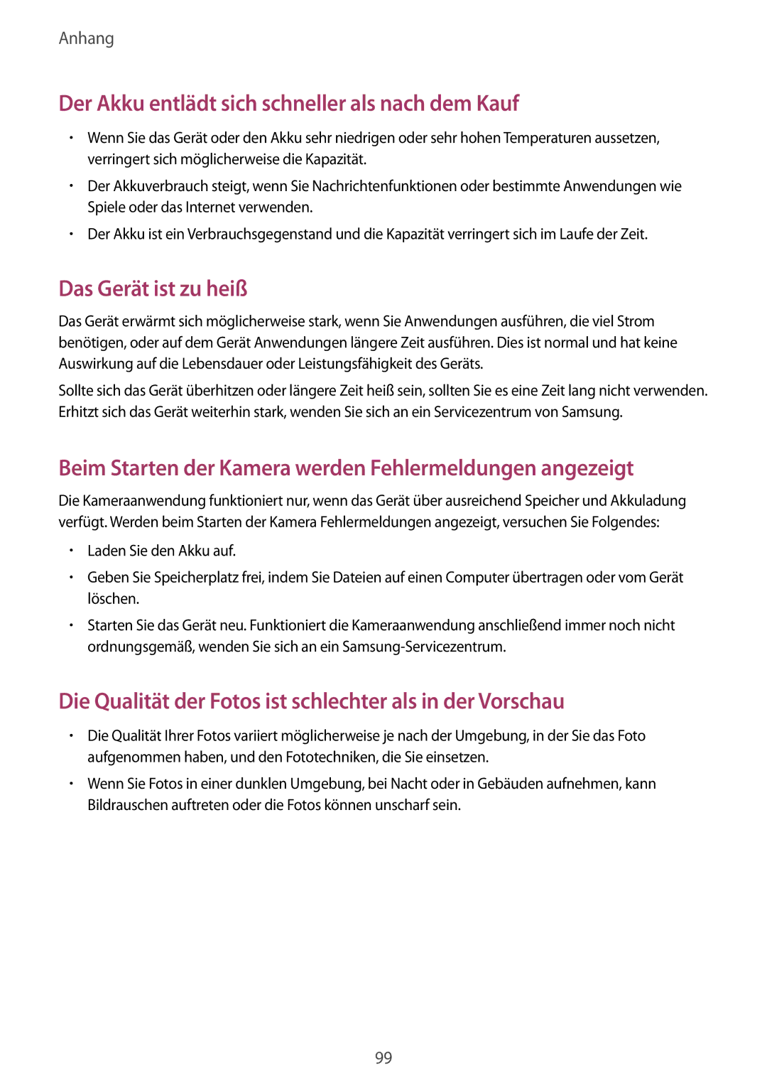 Samsung SM-A310FZWADBT, SM-A310FEDADBT, SM-A310FZKADBT, SM-A310FZDADBT Der Akku entlädt sich schneller als nach dem Kauf 