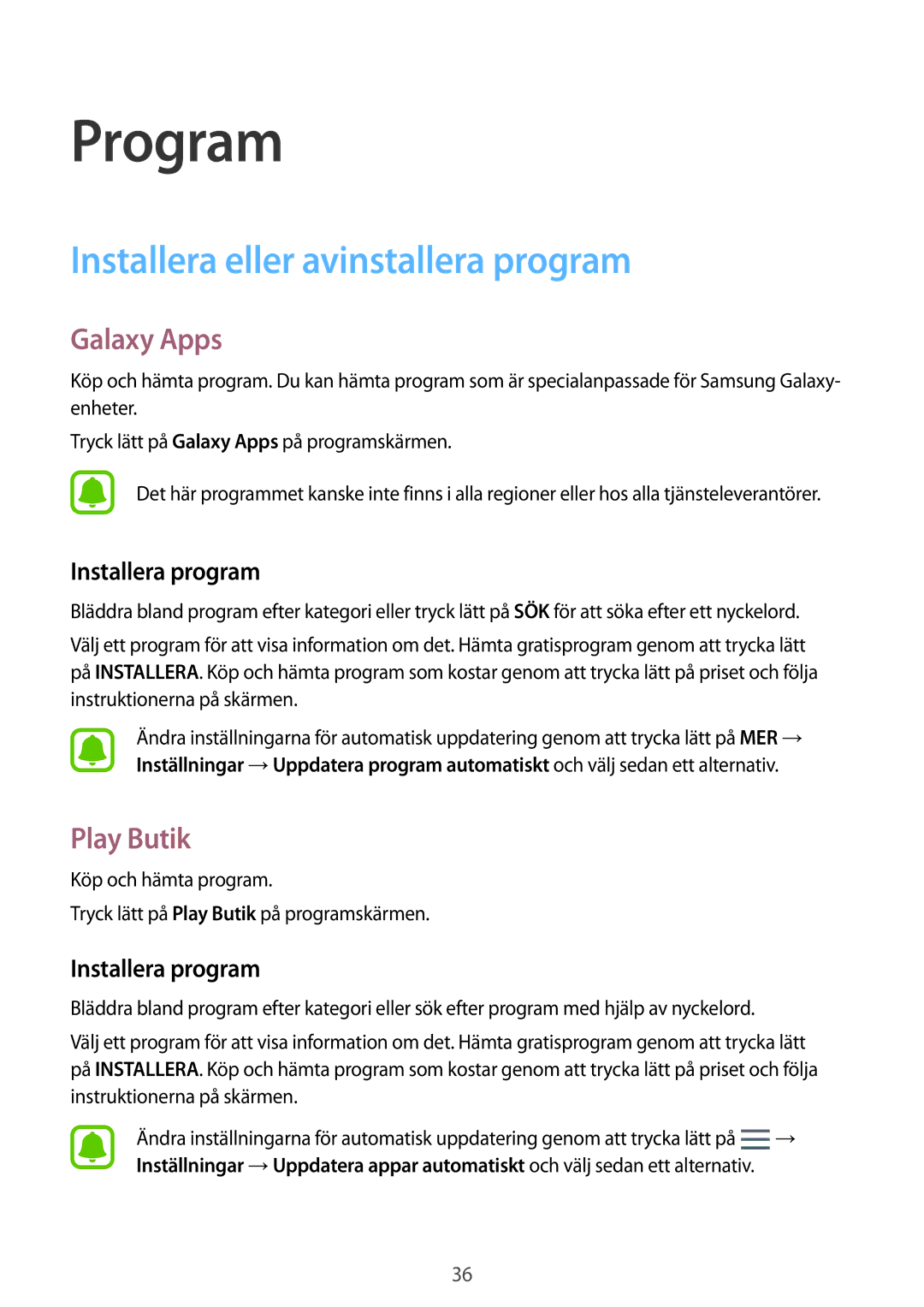 Samsung SM-A310FZKANEE, SM-A310FZWANEE Installera eller avinstallera program, Galaxy Apps, Play Butik, Installera program 