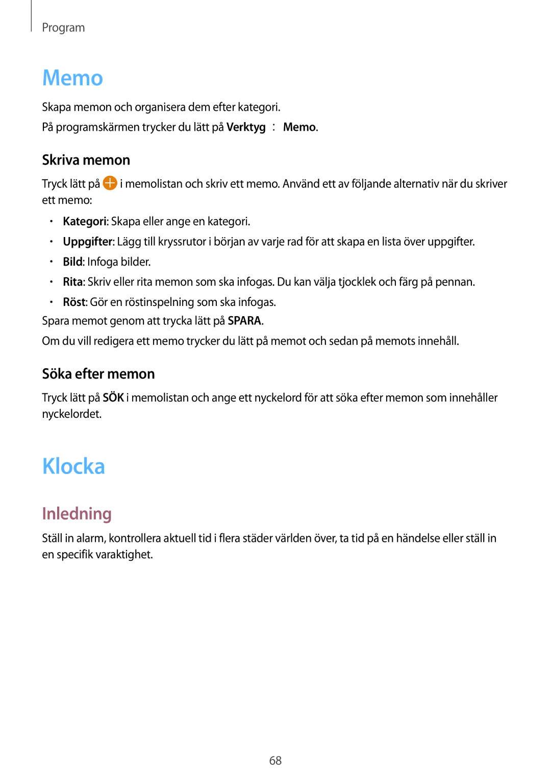 Samsung SM-A310FZDANEE, SM-A310FZKANEE, SM-A310FZWANEE manual Memo, Klocka, Skriva memon, Söka efter memon 