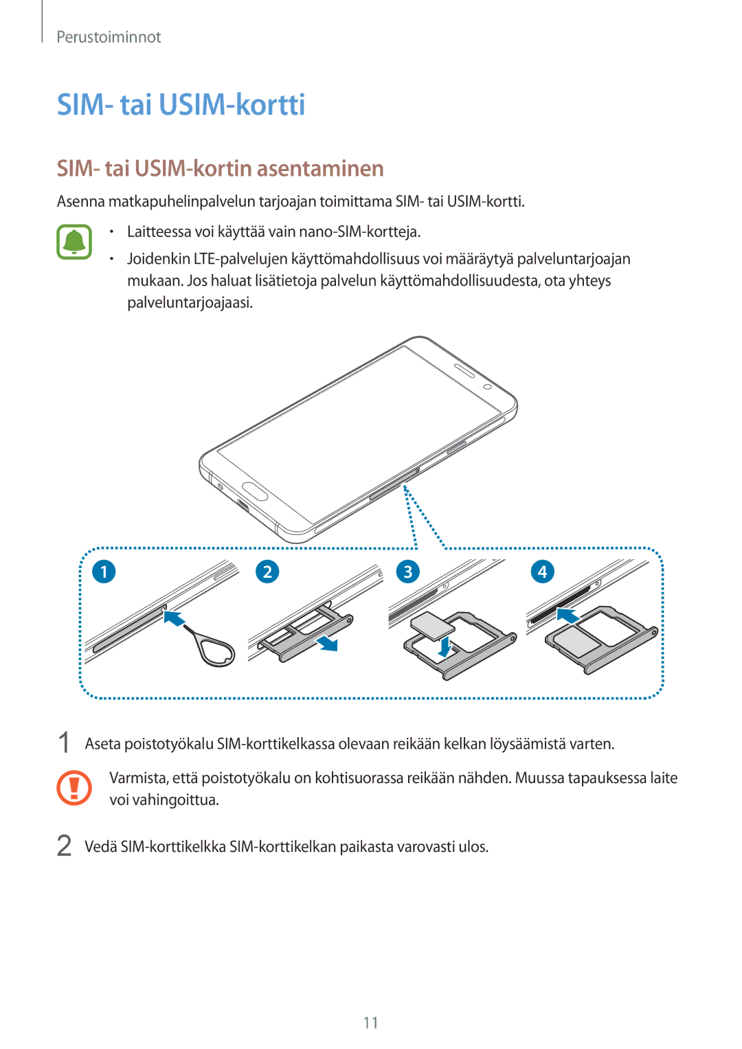 Samsung SM-A310FZDANEE, SM-A310FZKANEE, SM-A310FZWANEE manual SIM- tai USIM-kortti, SIM- tai USIM-kortin asentaminen 