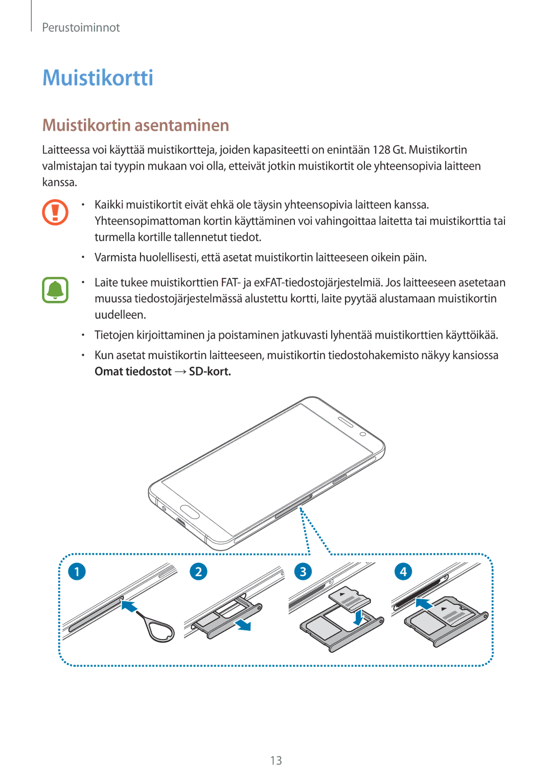 Samsung SM-A310FZWANEE, SM-A310FZKANEE, SM-A310FZDANEE manual Muistikortti, Muistikortin asentaminen 