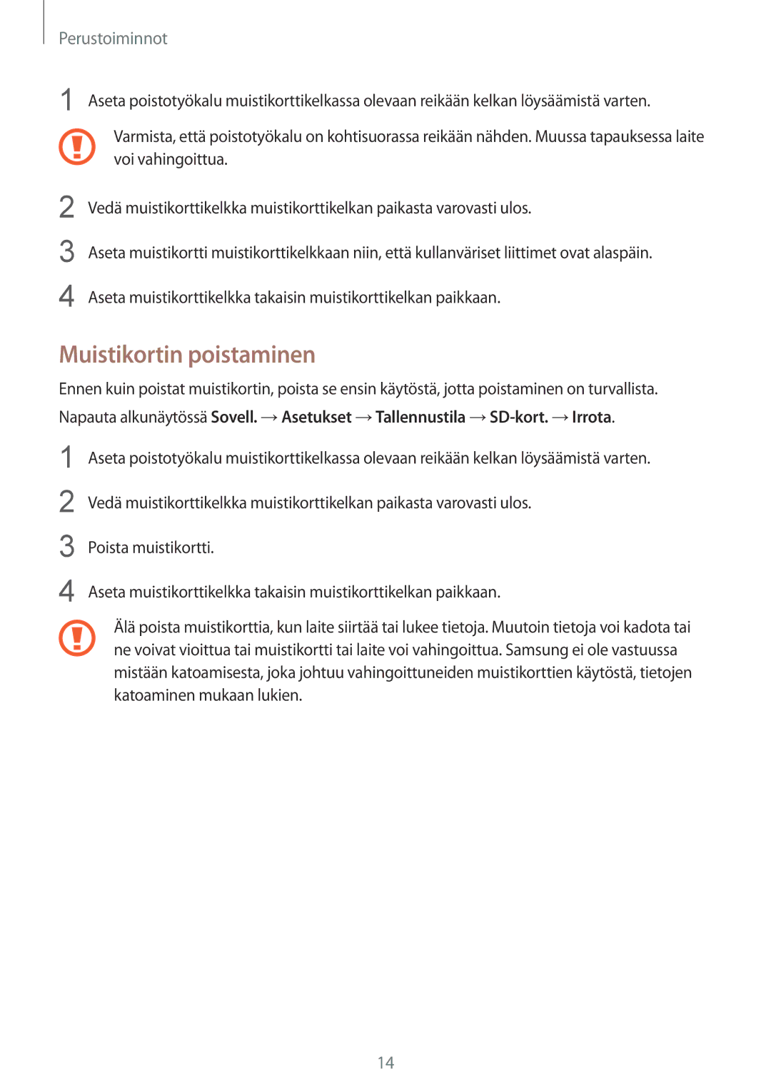 Samsung SM-A310FZDANEE, SM-A310FZKANEE, SM-A310FZWANEE manual Muistikortin poistaminen 