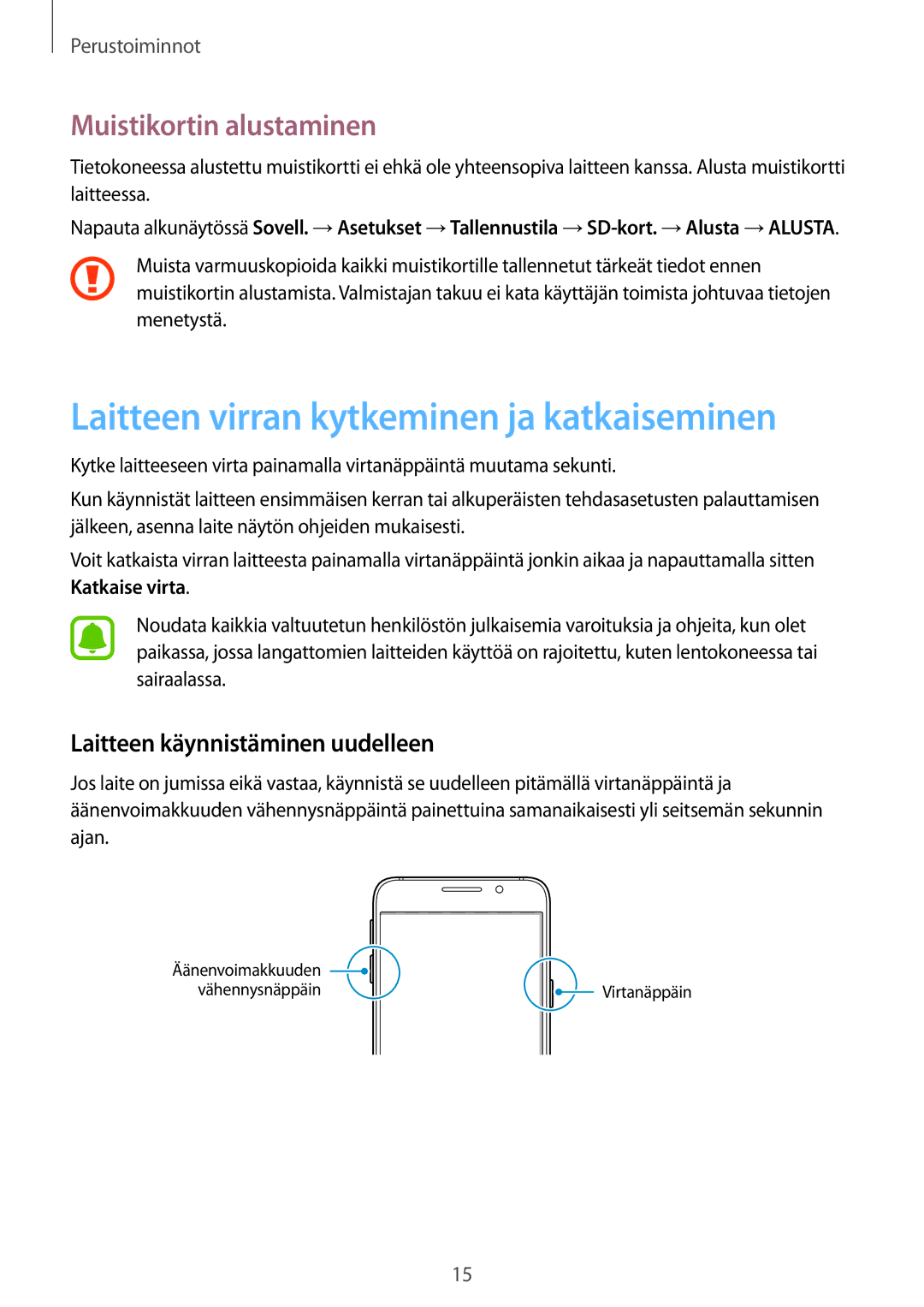 Samsung SM-A310FZKANEE, SM-A310FZWANEE manual Laitteen virran kytkeminen ja katkaiseminen, Muistikortin alustaminen 