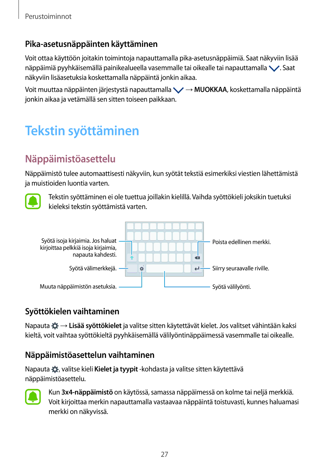 Samsung SM-A310FZKANEE, SM-A310FZWANEE manual Tekstin syöttäminen, Näppäimistöasettelu, Pika-asetusnäppäinten käyttäminen 