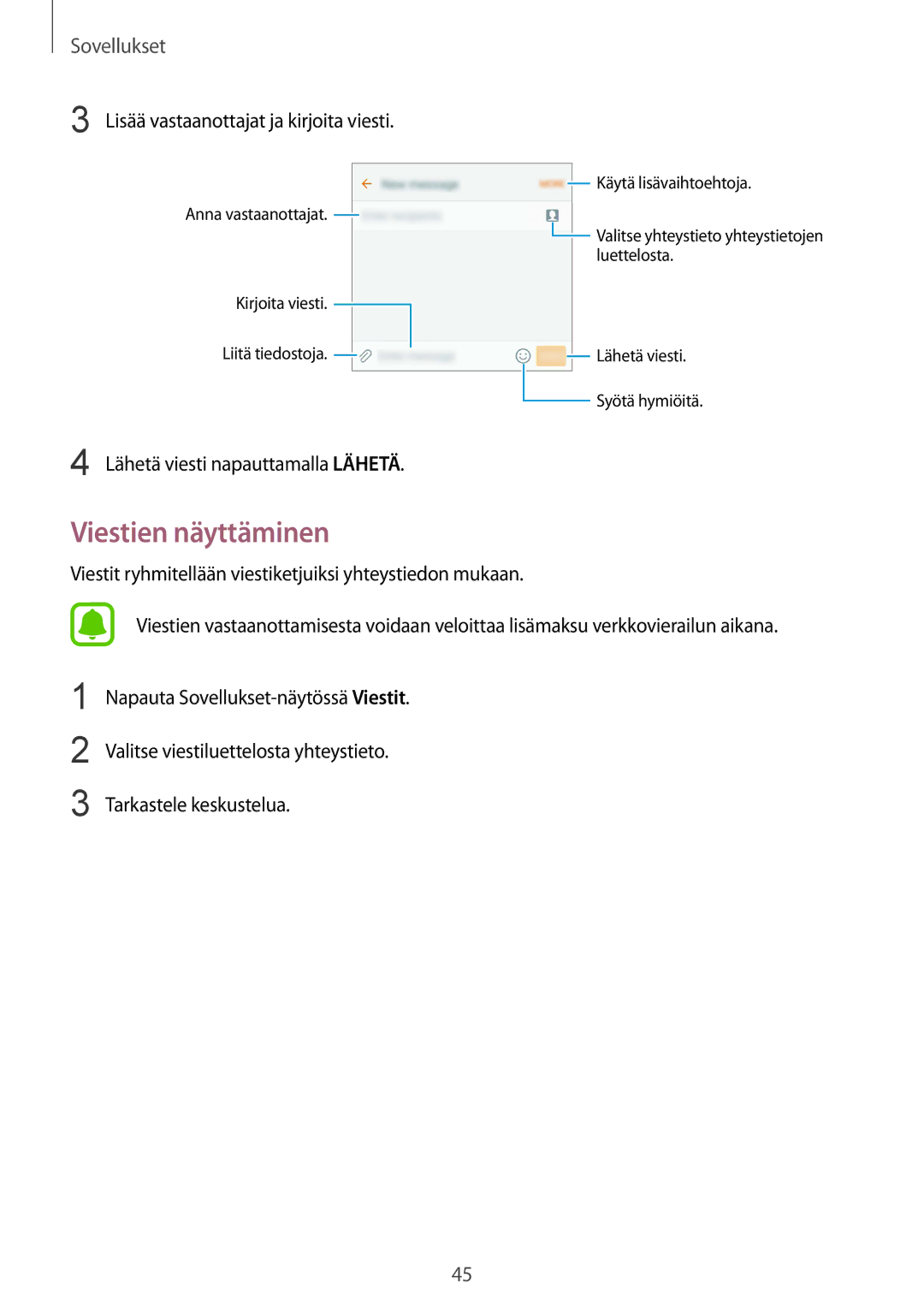 Samsung SM-A310FZKANEE, SM-A310FZWANEE, SM-A310FZDANEE manual Viestien näyttäminen, Lisää vastaanottajat ja kirjoita viesti 