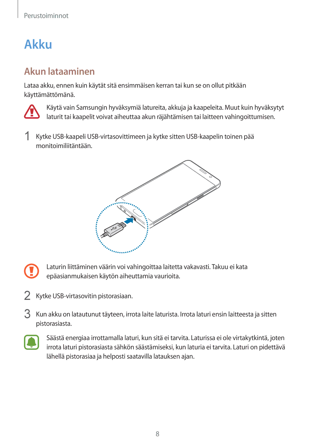 Samsung SM-A310FZDANEE, SM-A310FZKANEE, SM-A310FZWANEE manual Akku, Akun lataaminen 