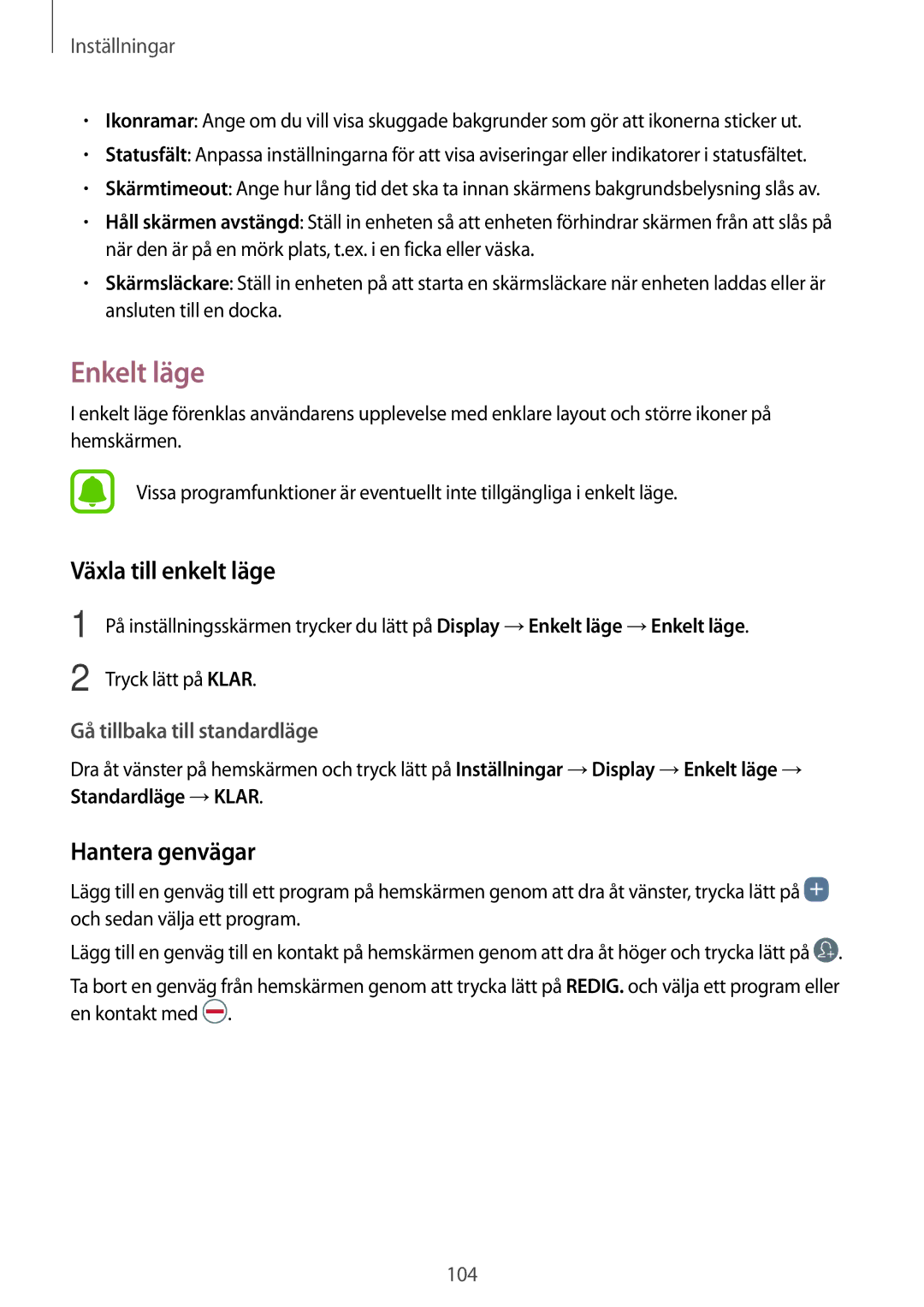 Samsung SM-A310FZDANEE, SM-A310FZKANEE, SM-A310FZWANEE manual Enkelt läge, Växla till enkelt läge, Hantera genvägar 