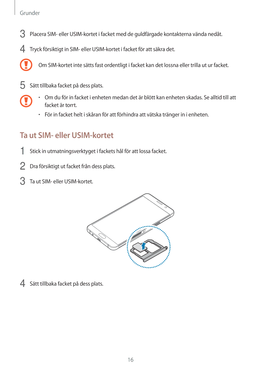 Samsung SM-A310FZWANEE, SM-A310FZKANEE, SM-A310FZDANEE manual Ta ut SIM- eller USIM-kortet 