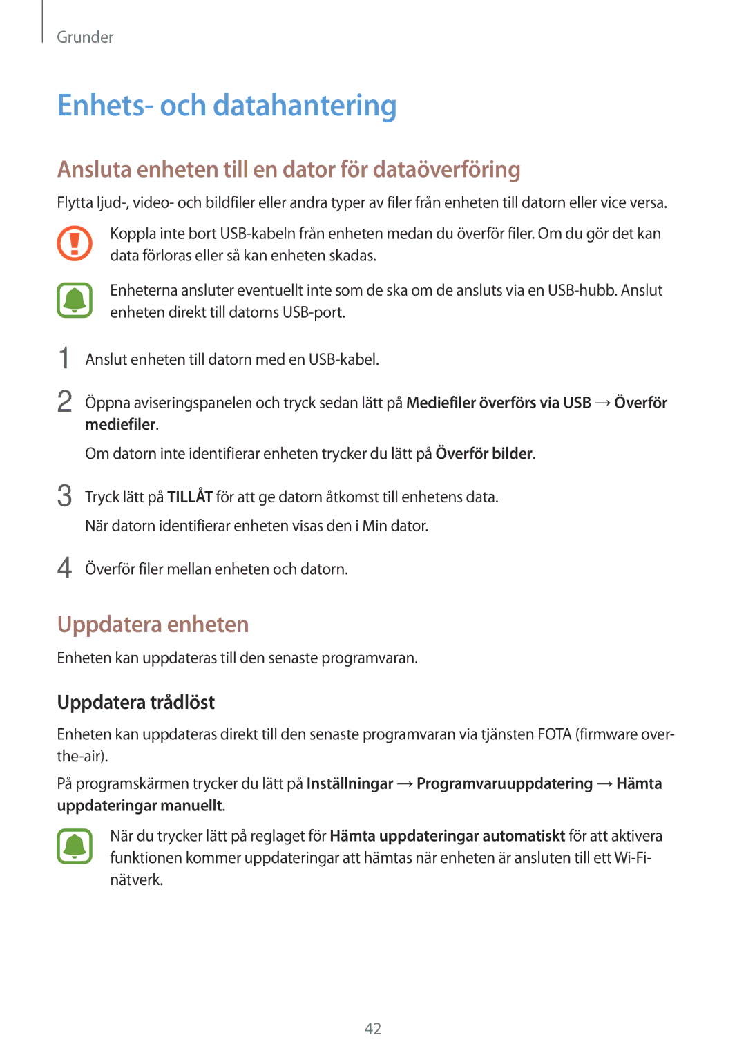 Samsung SM-A310FZKANEE Enhets- och datahantering, Ansluta enheten till en dator för dataöverföring, Uppdatera enheten 