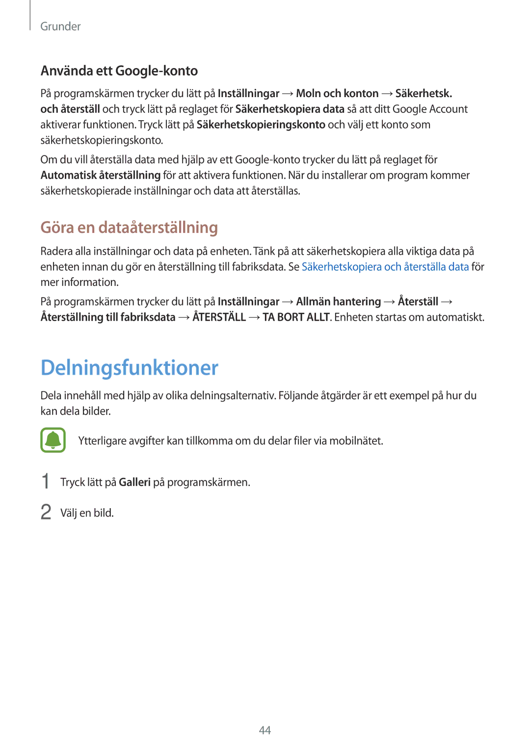 Samsung SM-A310FZDANEE, SM-A310FZKANEE manual Delningsfunktioner, Göra en dataåterställning, Använda ett Google-konto 
