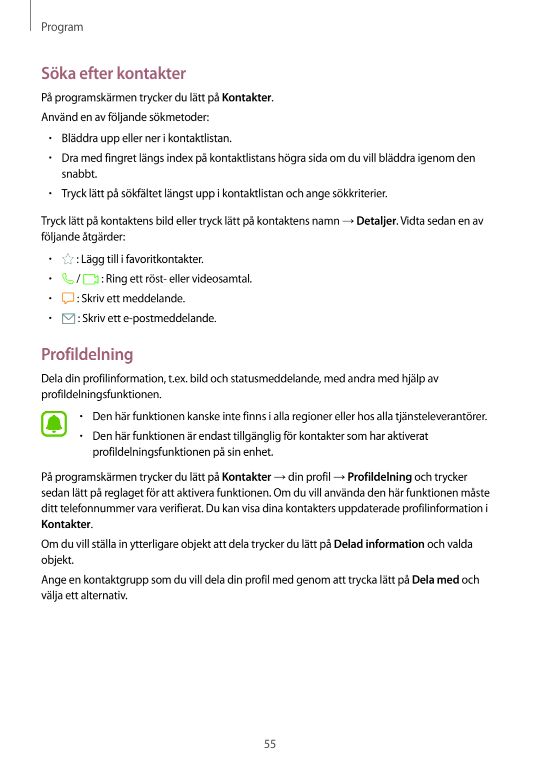 Samsung SM-A310FZWANEE, SM-A310FZKANEE, SM-A310FZDANEE manual Söka efter kontakter, Profildelning 
