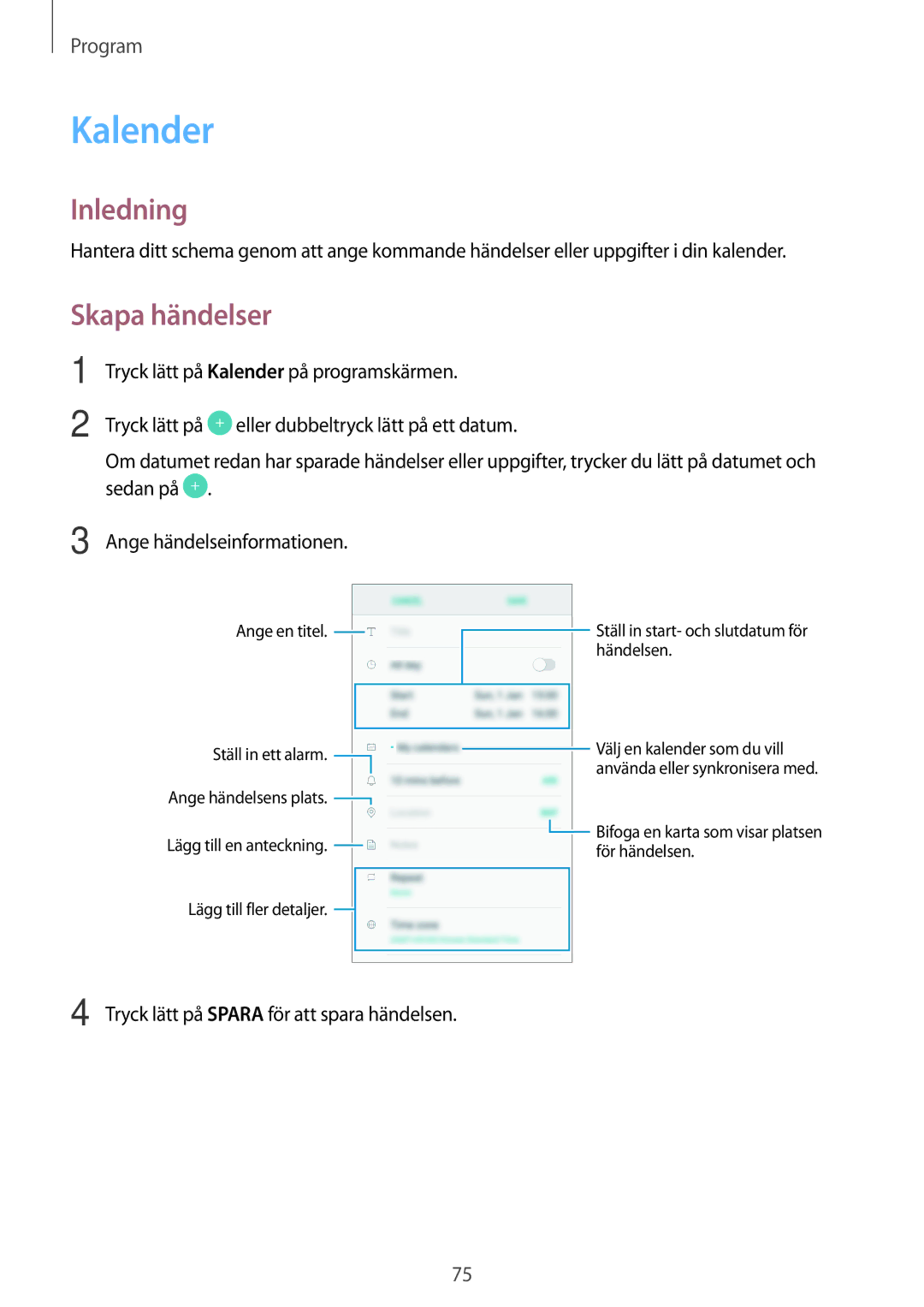 Samsung SM-A310FZKANEE, SM-A310FZWANEE, SM-A310FZDANEE manual Kalender, Skapa händelser 