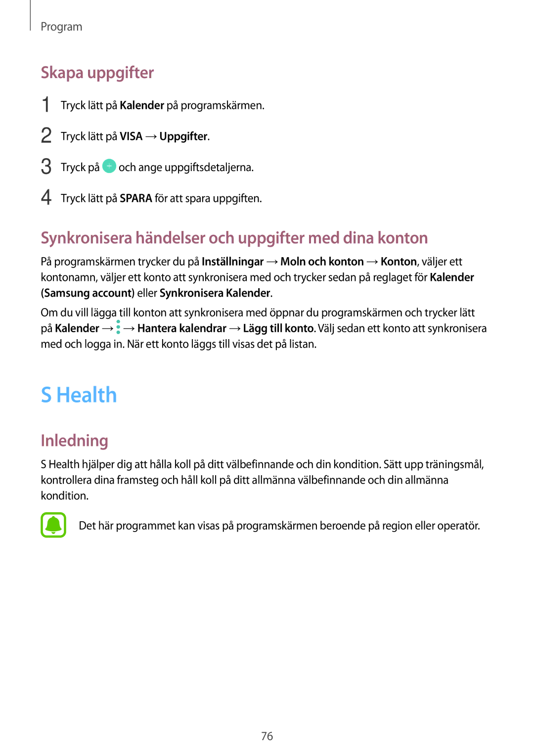 Samsung SM-A310FZWANEE, SM-A310FZKANEE manual Health, Skapa uppgifter, Synkronisera händelser och uppgifter med dina konton 