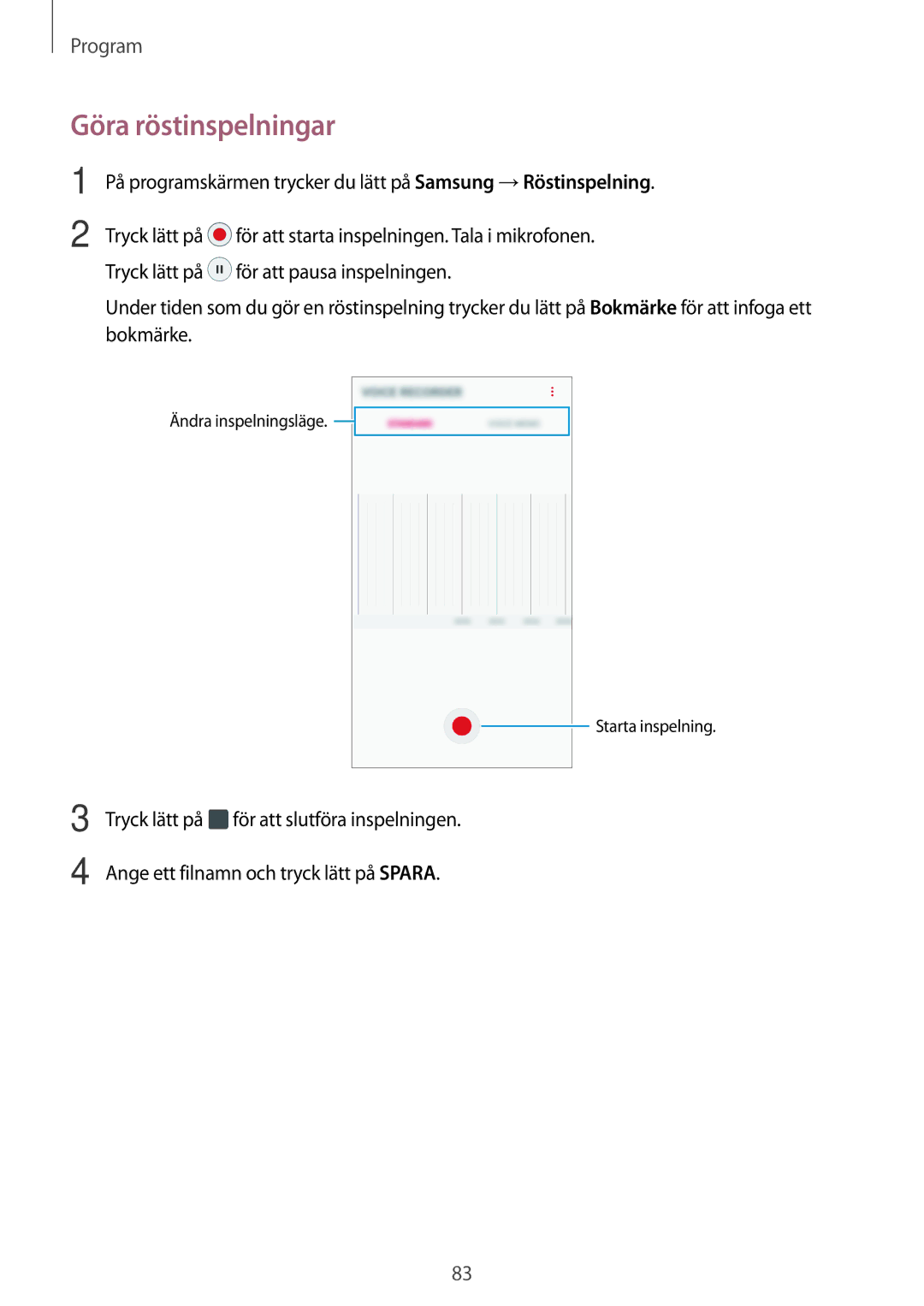 Samsung SM-A310FZDANEE, SM-A310FZKANEE, SM-A310FZWANEE manual Göra röstinspelningar 