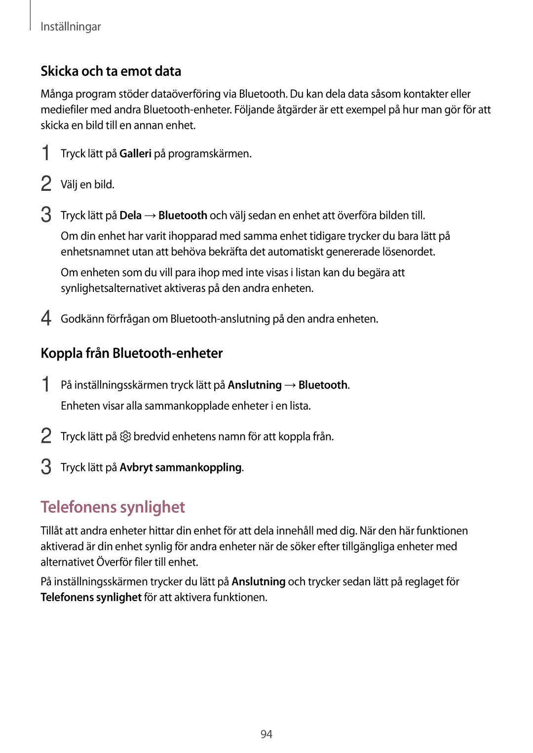 Samsung SM-A310FZWANEE, SM-A310FZKANEE manual Telefonens synlighet, Skicka och ta emot data, Koppla från Bluetooth-enheter 