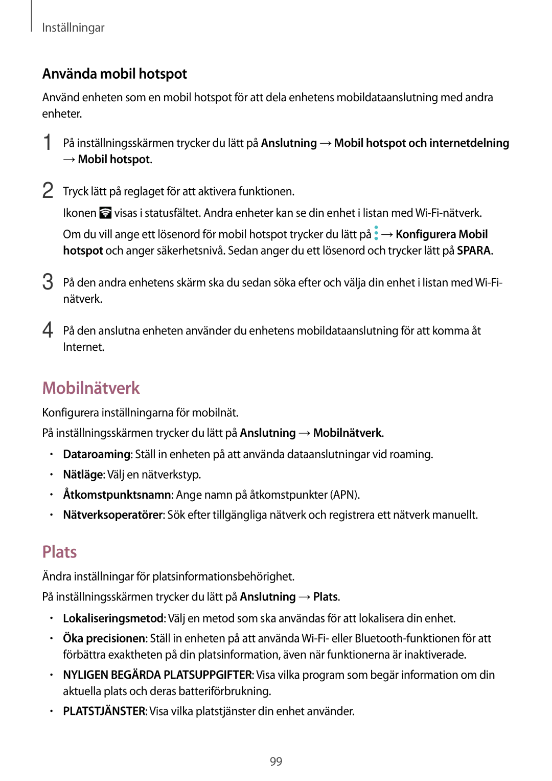 Samsung SM-A310FZKANEE, SM-A310FZWANEE, SM-A310FZDANEE manual Mobilnätverk, Plats, Använda mobil hotspot 
