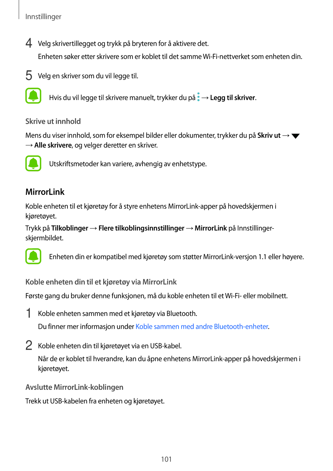 Samsung SM-A310FZDANEE, SM-A310FZKANEE, SM-A310FZWANEE manual MirrorLink, Skrive ut innhold 