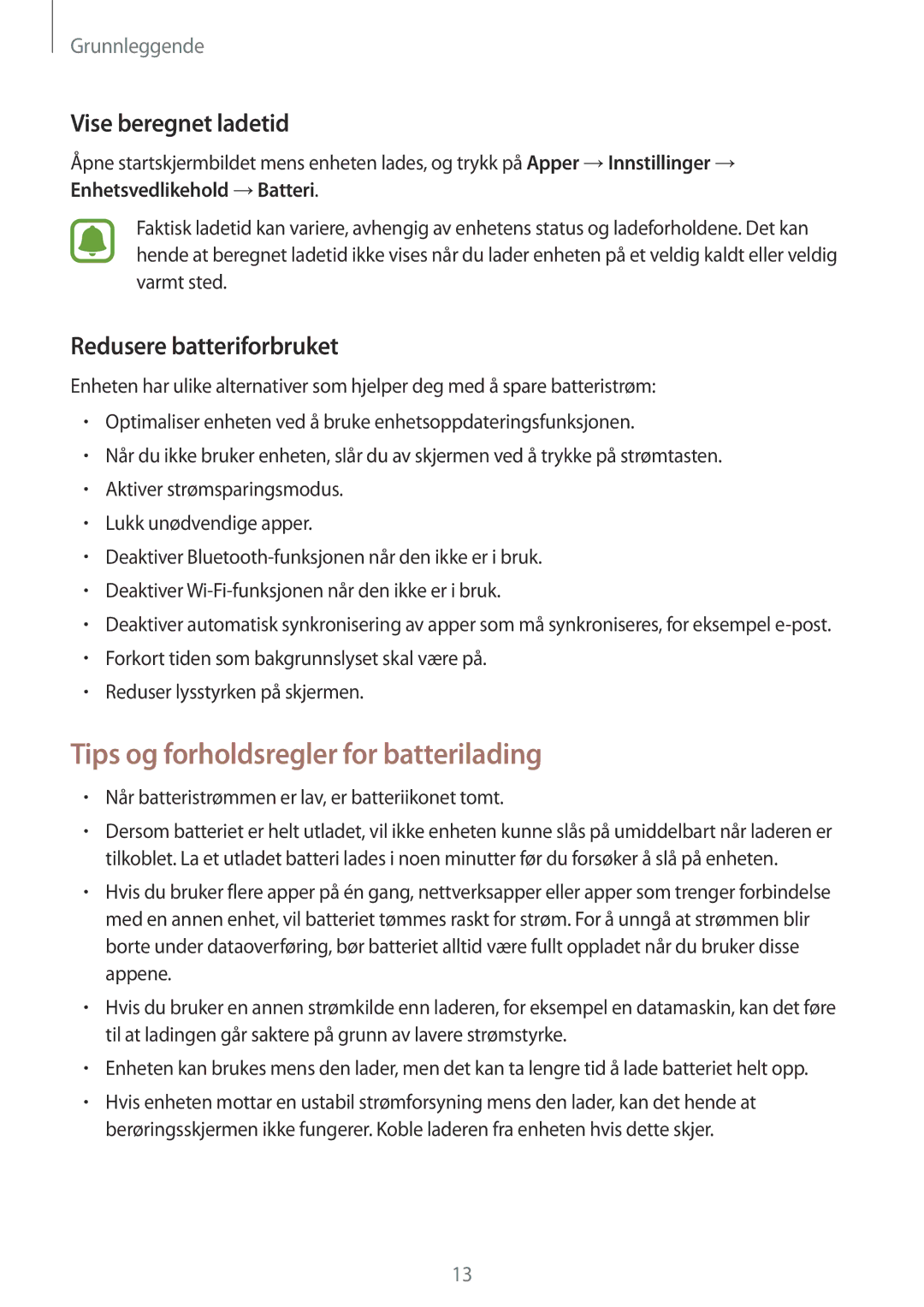 Samsung SM-A310FZWANEE manual Tips og forholdsregler for batterilading, Vise beregnet ladetid, Redusere batteriforbruket 