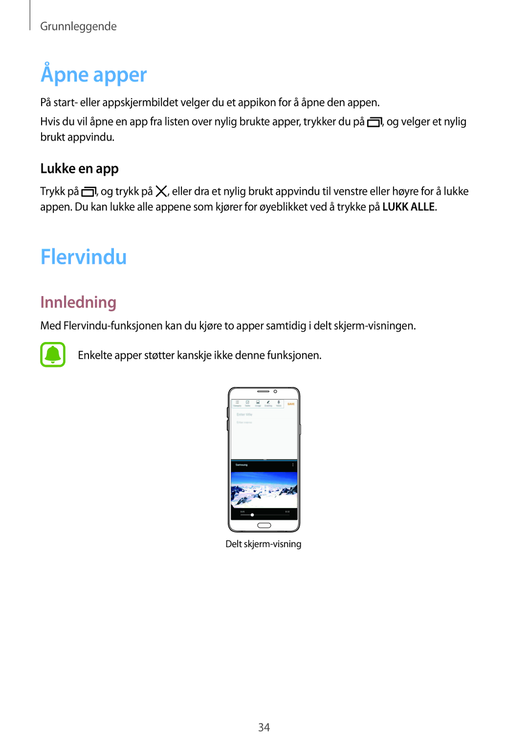 Samsung SM-A310FZWANEE, SM-A310FZKANEE, SM-A310FZDANEE manual Åpne apper, Flervindu, Innledning, Lukke en app 