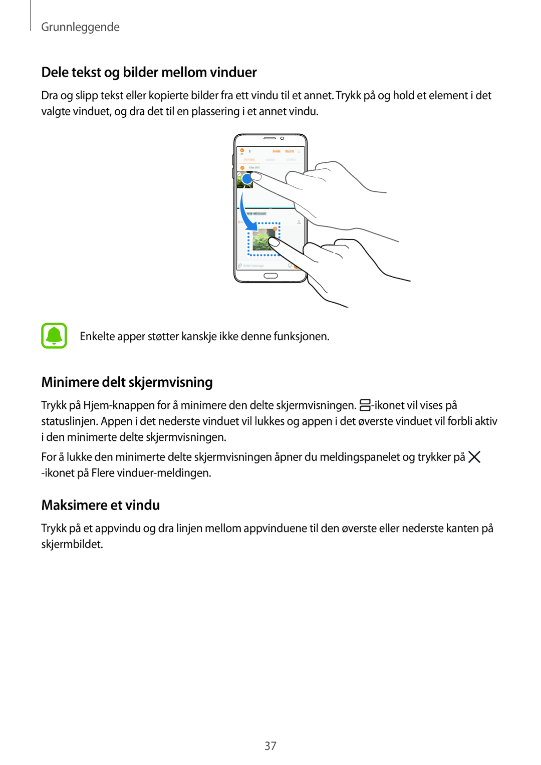 Samsung SM-A310FZWANEE manual Dele tekst og bilder mellom vinduer, Minimere delt skjermvisning, Maksimere et vindu 