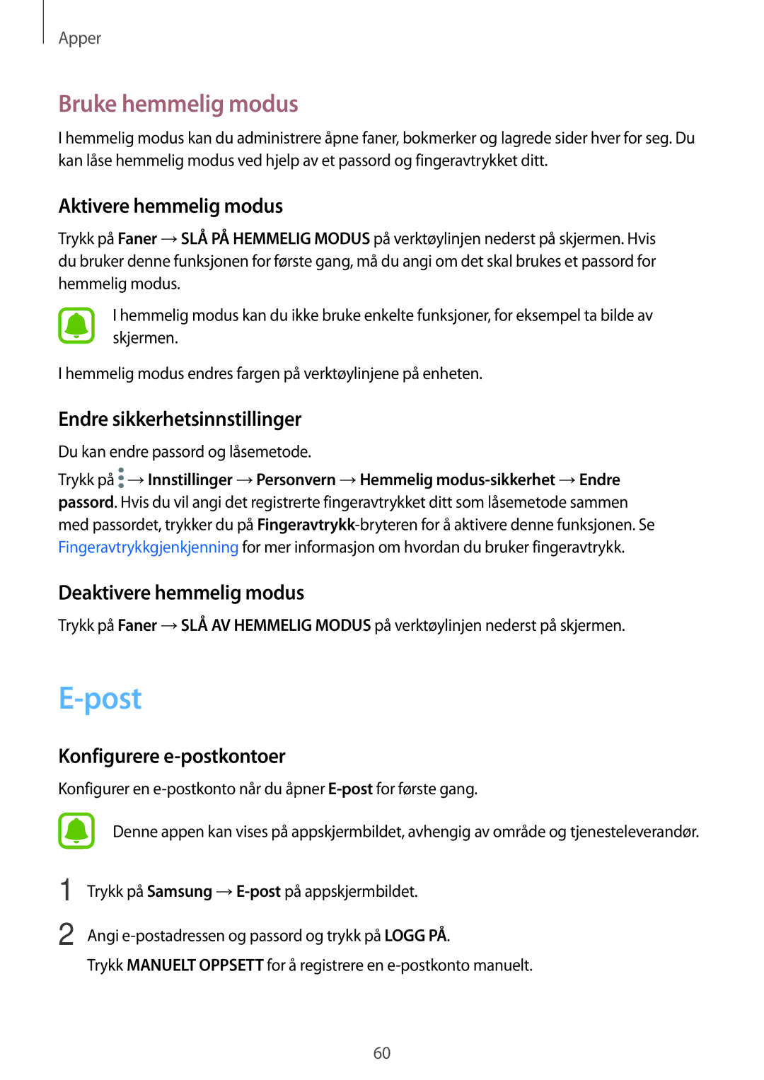 Samsung SM-A310FZKANEE, SM-A310FZWANEE, SM-A310FZDANEE manual Post, Bruke hemmelig modus 