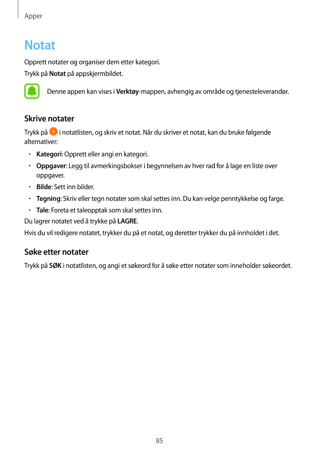 Samsung SM-A310FZWANEE, SM-A310FZKANEE, SM-A310FZDANEE manual Notat, Skrive notater, Søke etter notater 