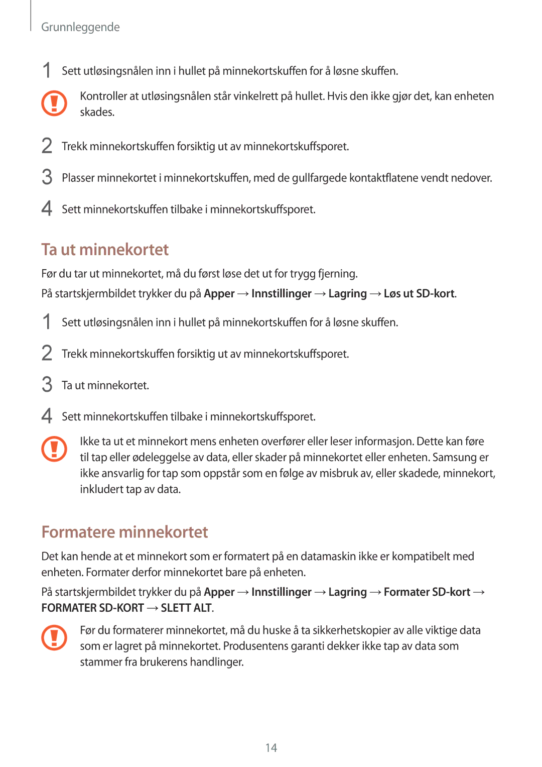 Samsung SM-A310FZDANEE, SM-A310FZKANEE, SM-A310FZWANEE manual Ta ut minnekortet, Formatere minnekortet 