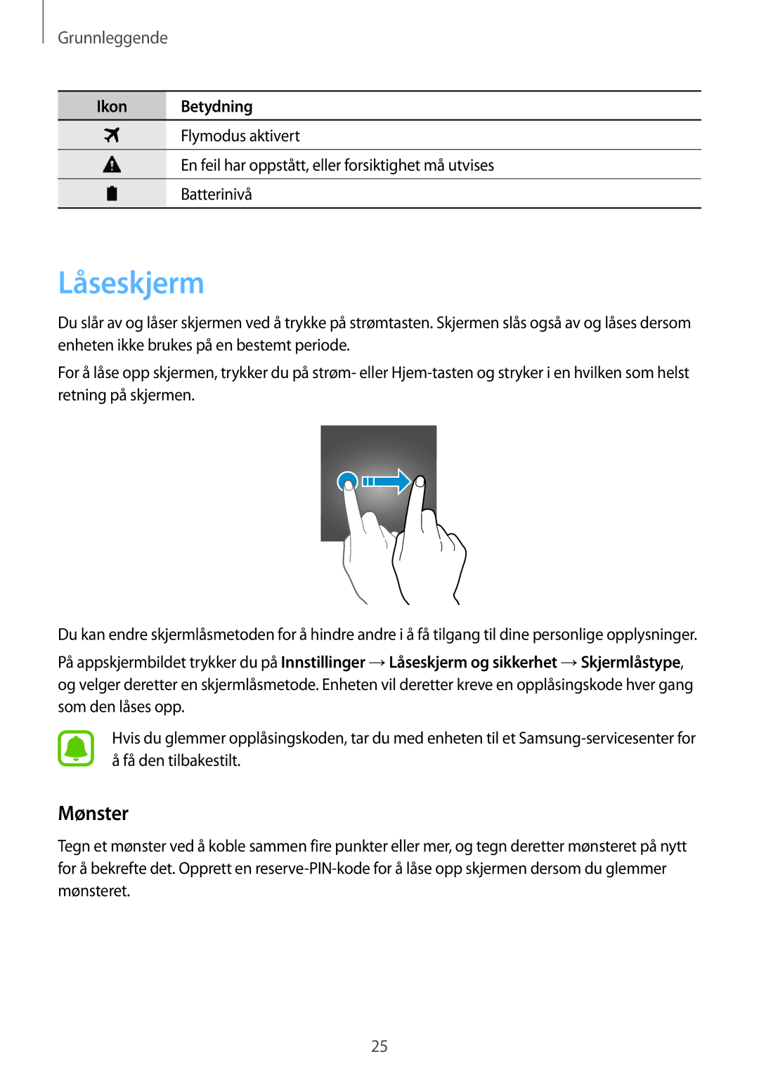 Samsung SM-A310FZWANEE, SM-A310FZKANEE, SM-A310FZDANEE manual Låseskjerm, Mønster 