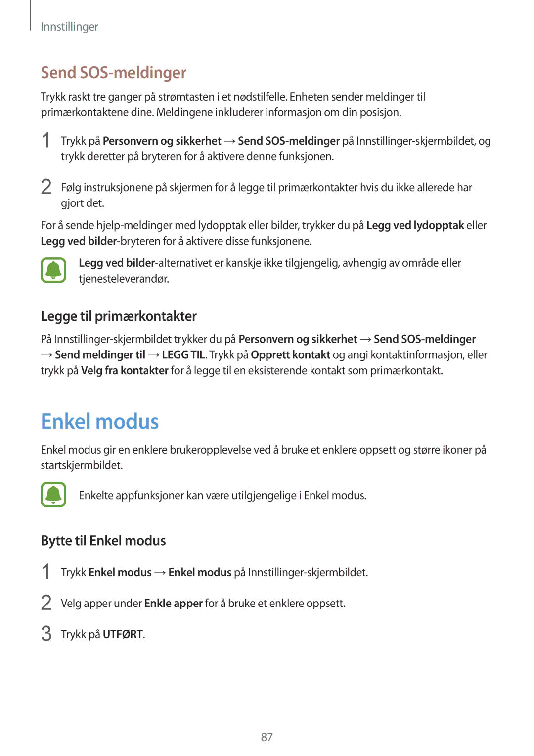 Samsung SM-A310FZKANEE, SM-A310FZWANEE manual Send SOS-meldinger, Legge til primærkontakter, Bytte til Enkel modus 