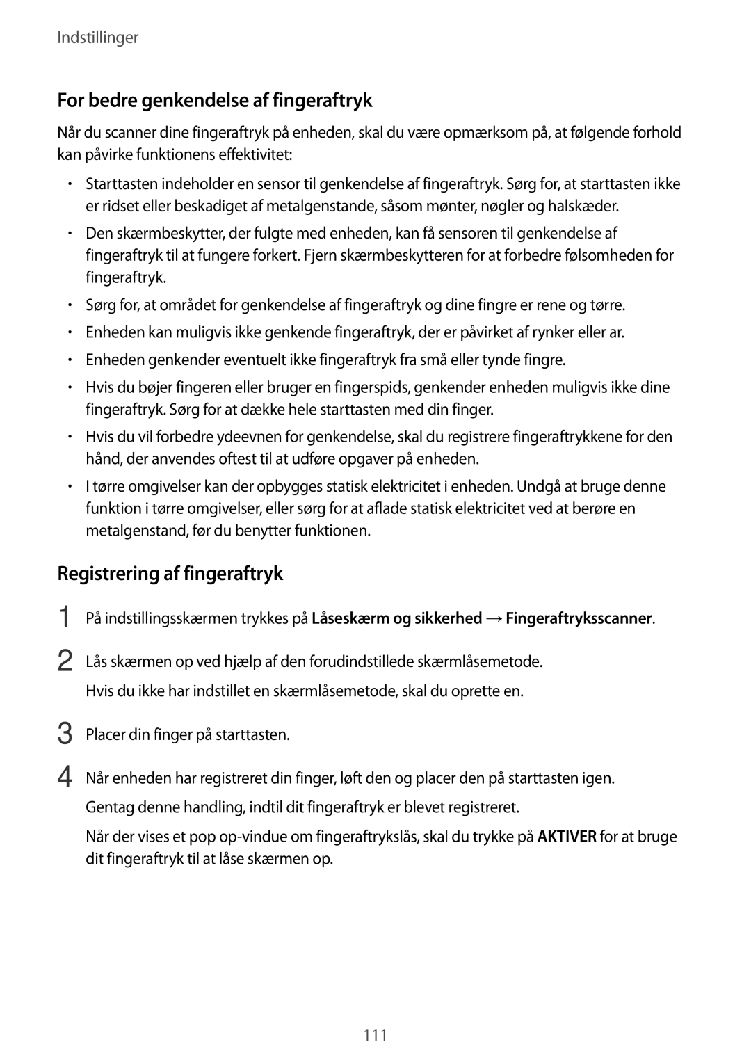 Samsung SM-A310FZKANEE, SM-A310FZWANEE, SM-A310FZDANEE For bedre genkendelse af fingeraftryk, Registrering af fingeraftryk 