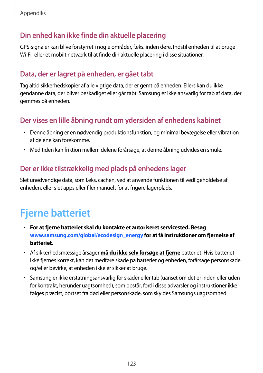 Samsung SM-A310FZKANEE, SM-A310FZWANEE, SM-A310FZDANEE Fjerne batteriet, Din enhed kan ikke finde din aktuelle placering 