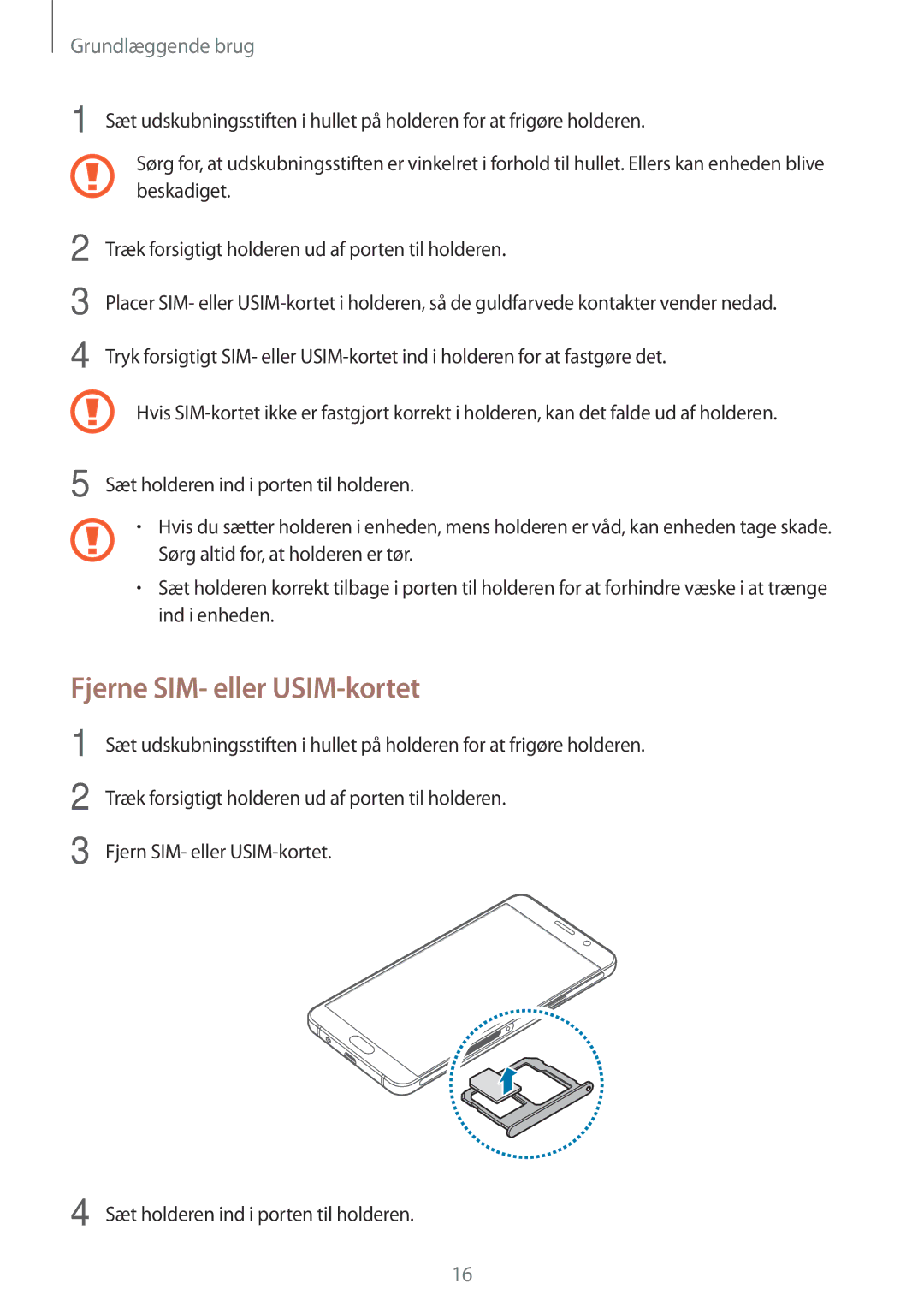 Samsung SM-A310FZWANEE, SM-A310FZKANEE, SM-A310FZDANEE manual Fjerne SIM- eller USIM-kortet 