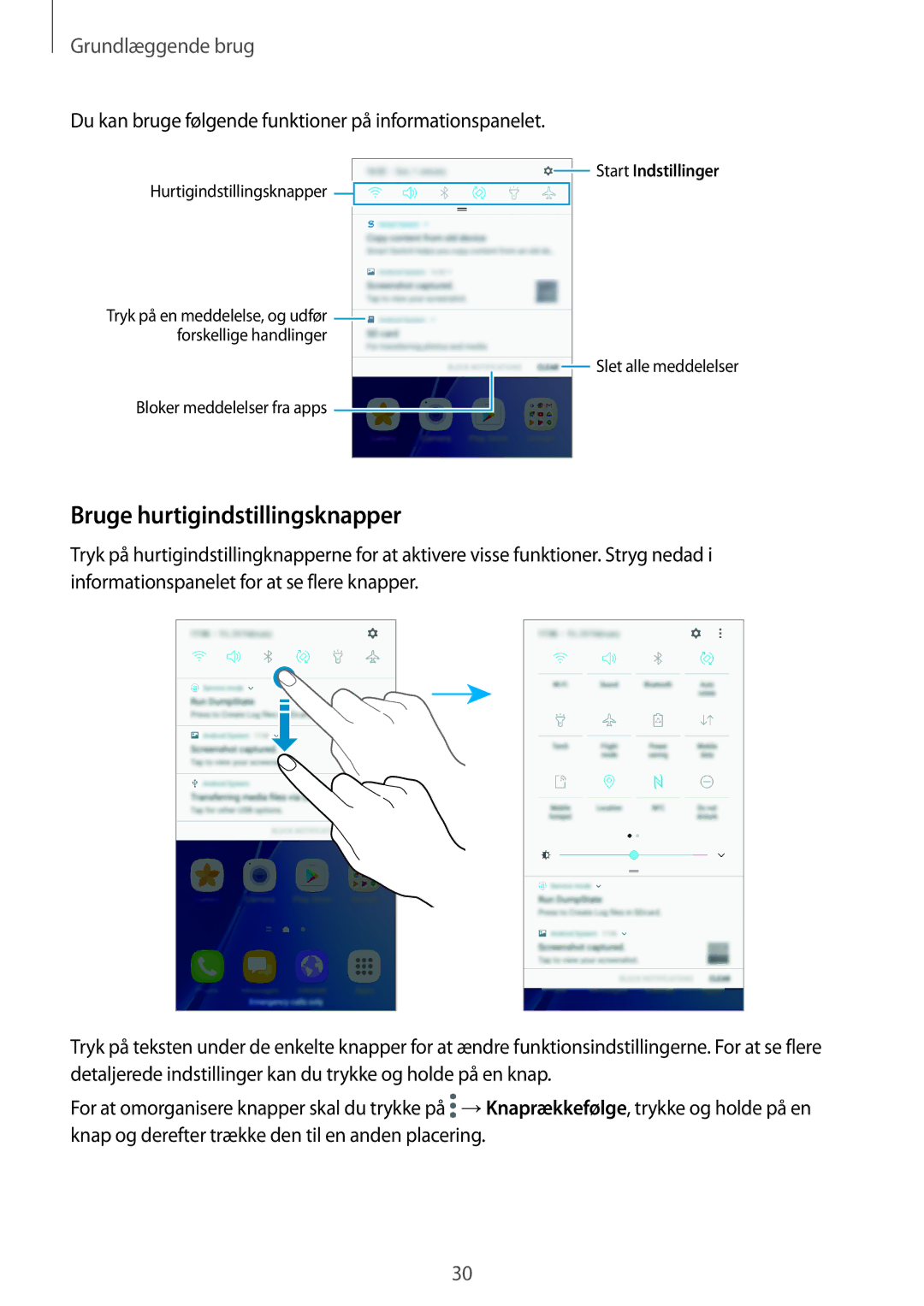 Samsung SM-A310FZKANEE manual Bruge hurtigindstillingsknapper, Du kan bruge følgende funktioner på informationspanelet 