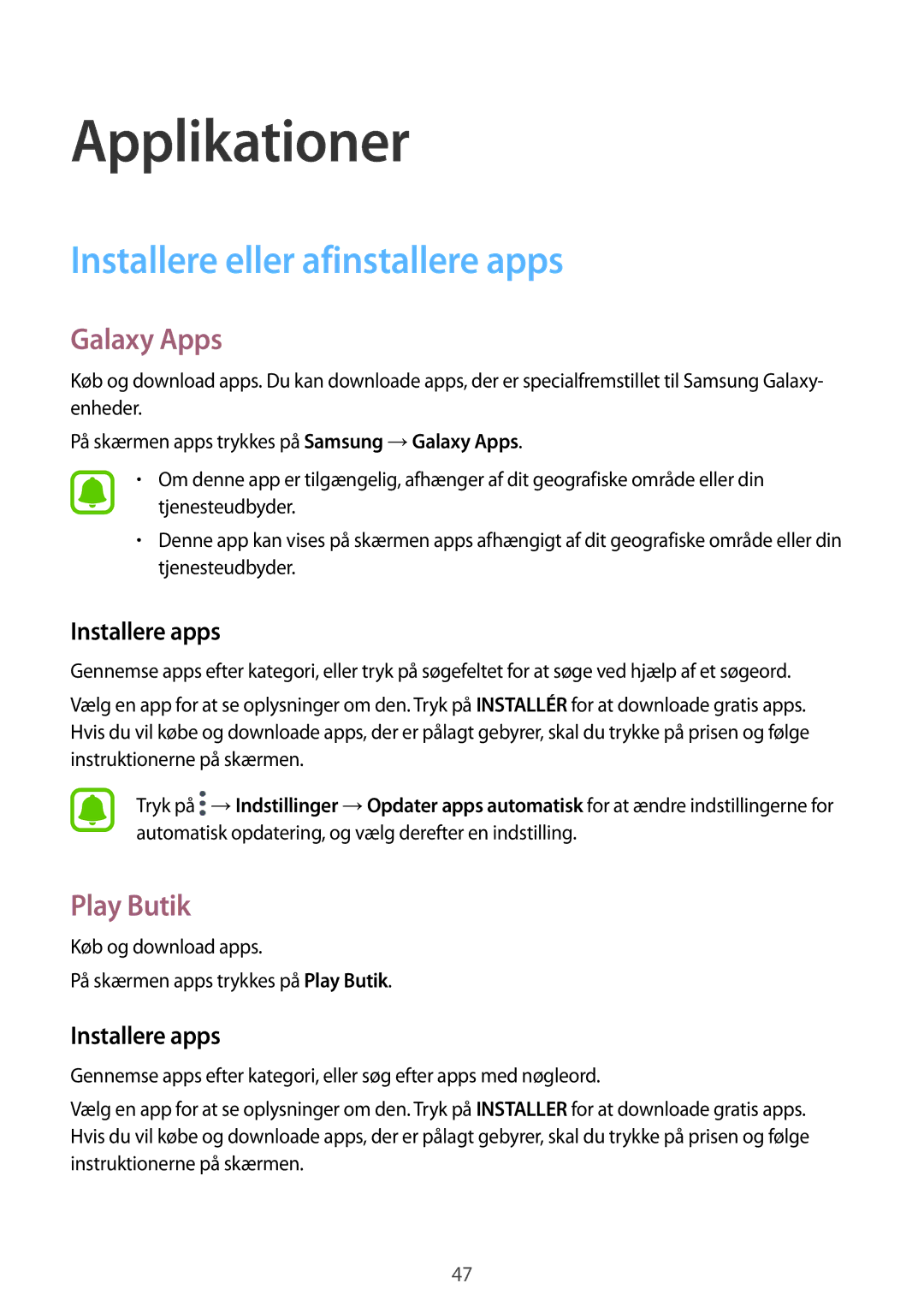 Samsung SM-A310FZDANEE, SM-A310FZKANEE manual Installere eller afinstallere apps, Galaxy Apps, Play Butik, Installere apps 