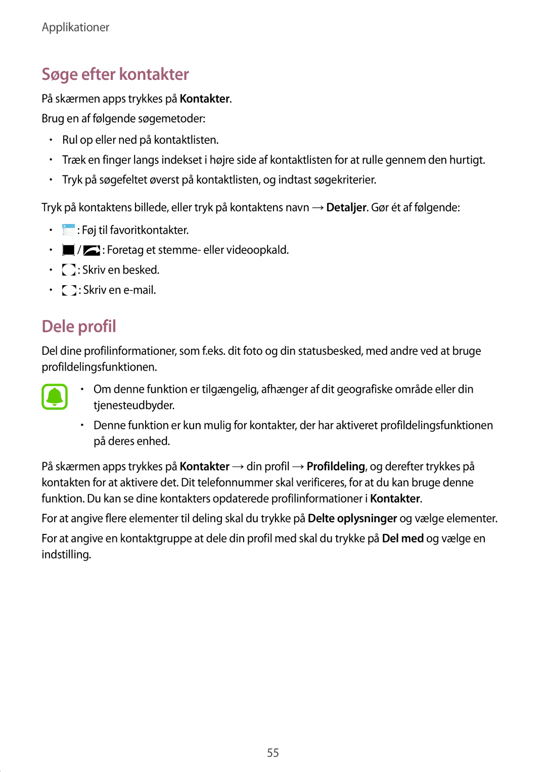 Samsung SM-A310FZWANEE, SM-A310FZKANEE, SM-A310FZDANEE manual Søge efter kontakter, Dele profil 