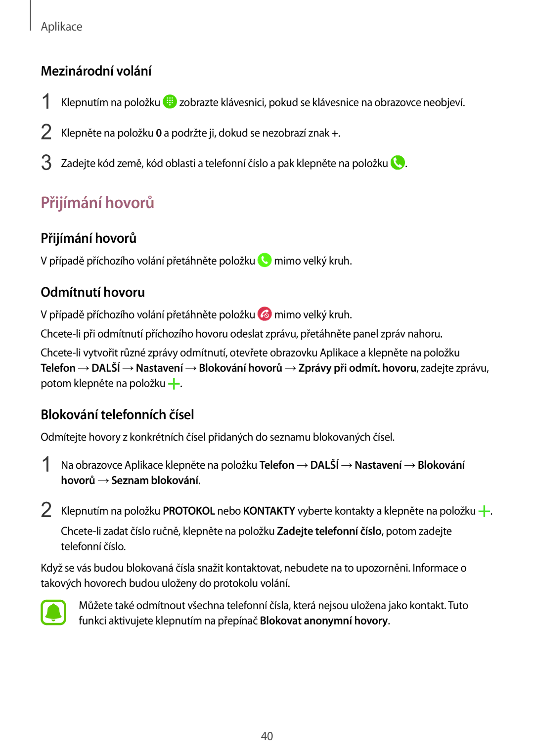 Samsung SM-A310FZKAO2C manual Přijímání hovorů, Mezinárodní volání, Odmítnutí hovoru, Blokování telefonních čísel 