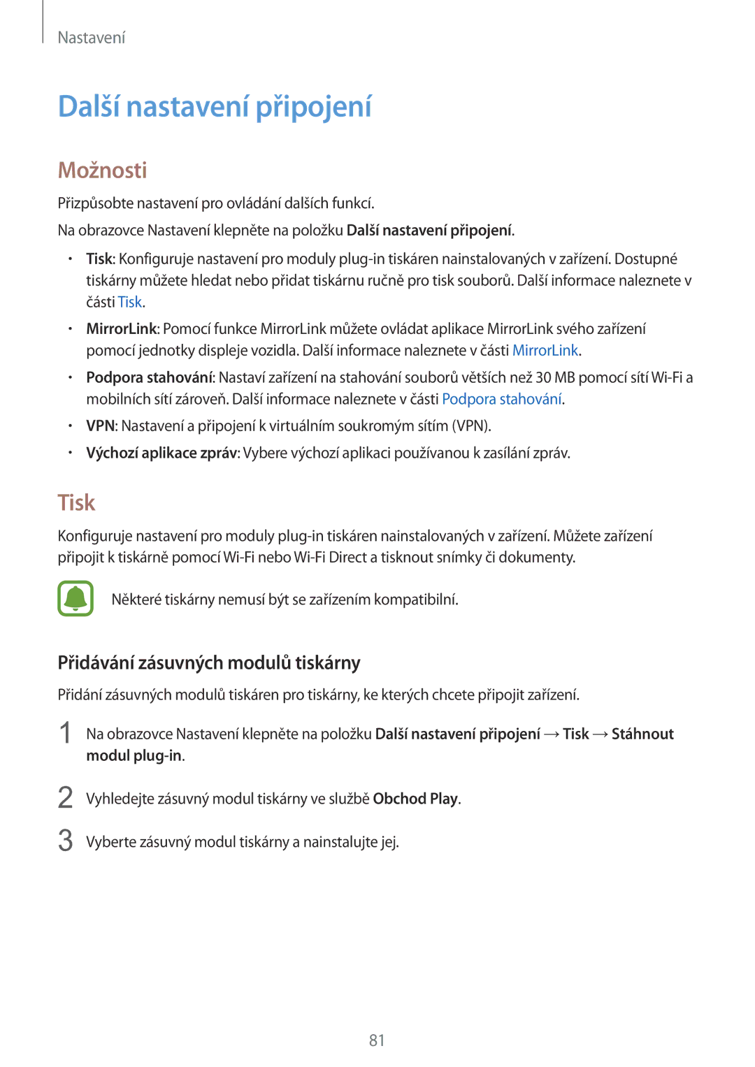 Samsung SM-A310FZKAO2C manual Další nastavení připojení, Možnosti, Tisk, Přidávání zásuvných modulů tiskárny 