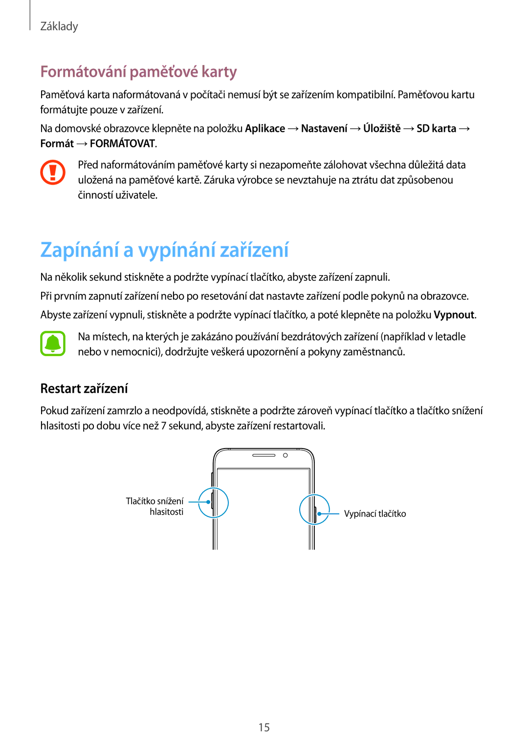 Samsung SM-A310FZKAO2C manual Zapínání a vypínání zařízení, Formátování paměťové karty, Restart zařízení 