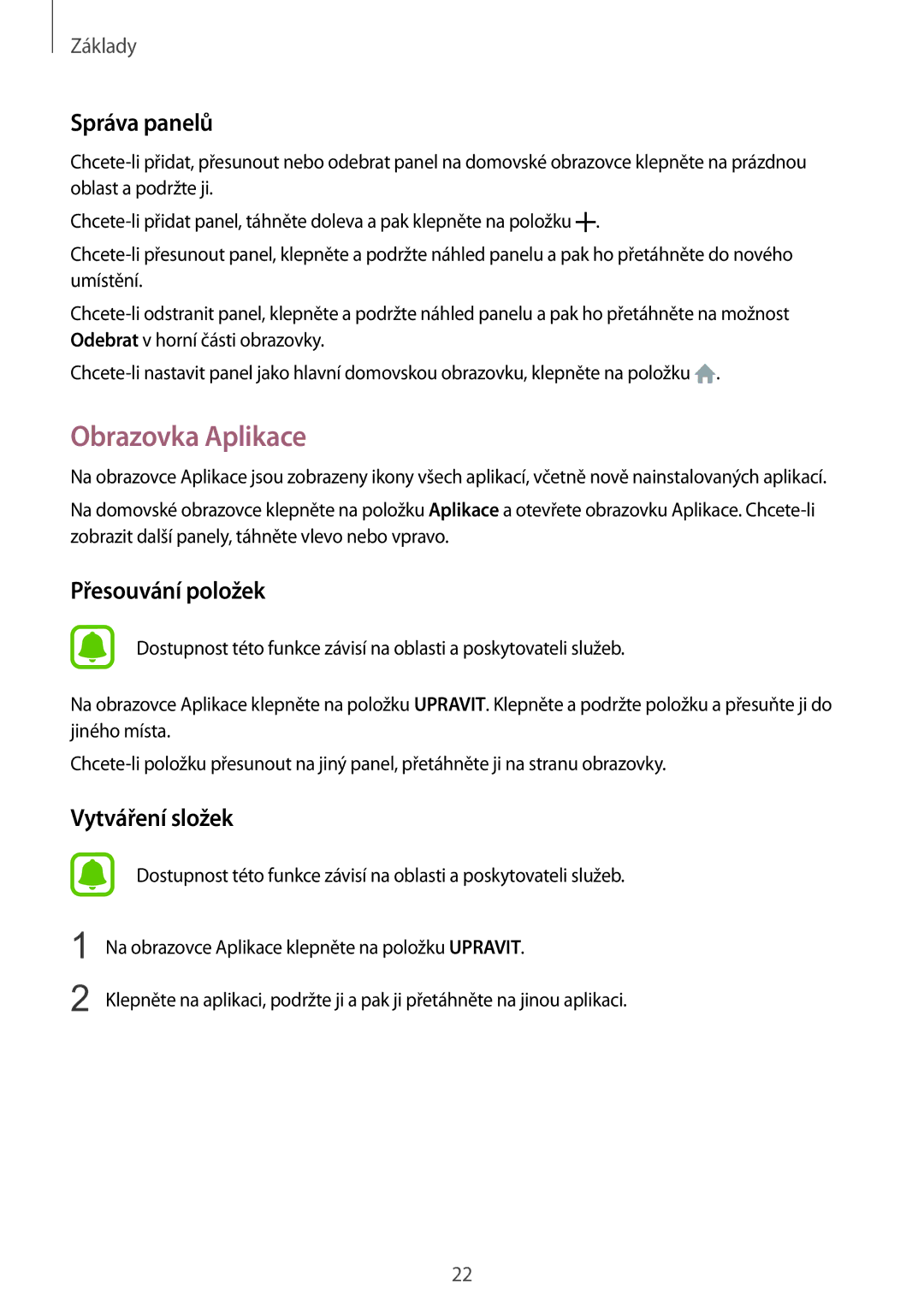 Samsung SM-A310FZKAO2C manual Obrazovka Aplikace, Správa panelů, Přesouvání položek 