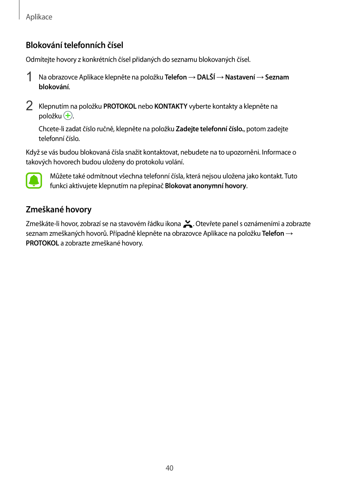 Samsung SM-A310FZKAO2C manual Blokování telefonních čísel, Zmeškané hovory 