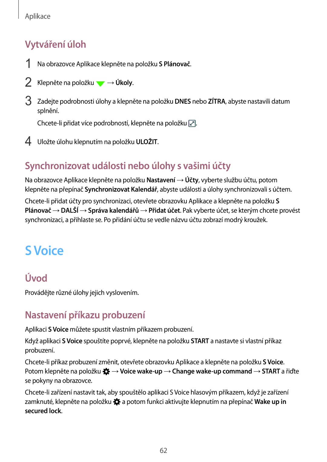 Samsung SM-A310FZKAO2C manual Voice, Vytváření úloh, Synchronizovat události nebo úlohy s vašimi účty 