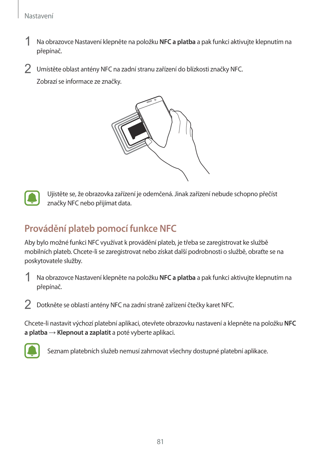 Samsung SM-A310FZKAO2C manual Provádění plateb pomocí funkce NFC 